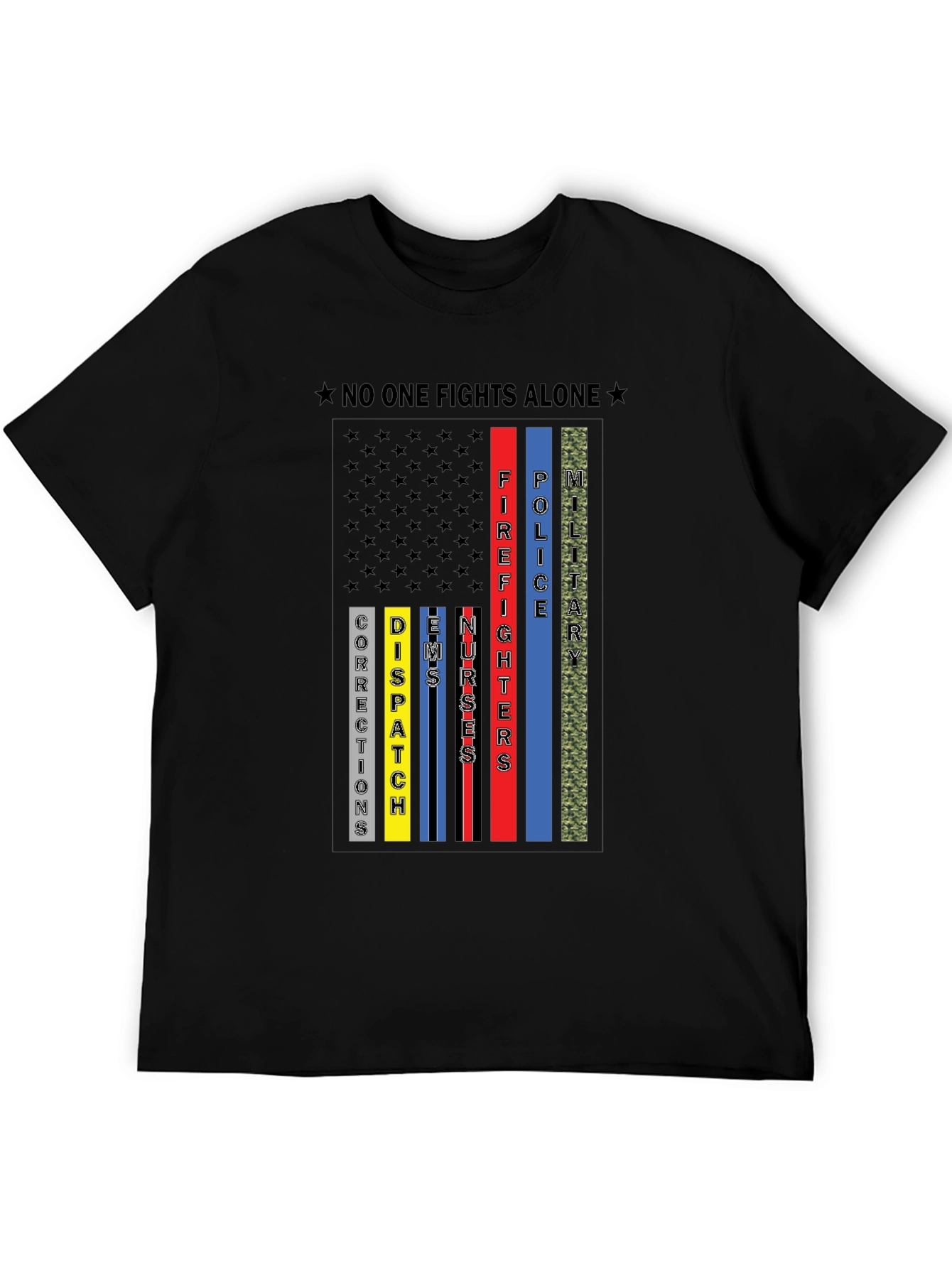 No One Fights Alone First Responder T-Shirt