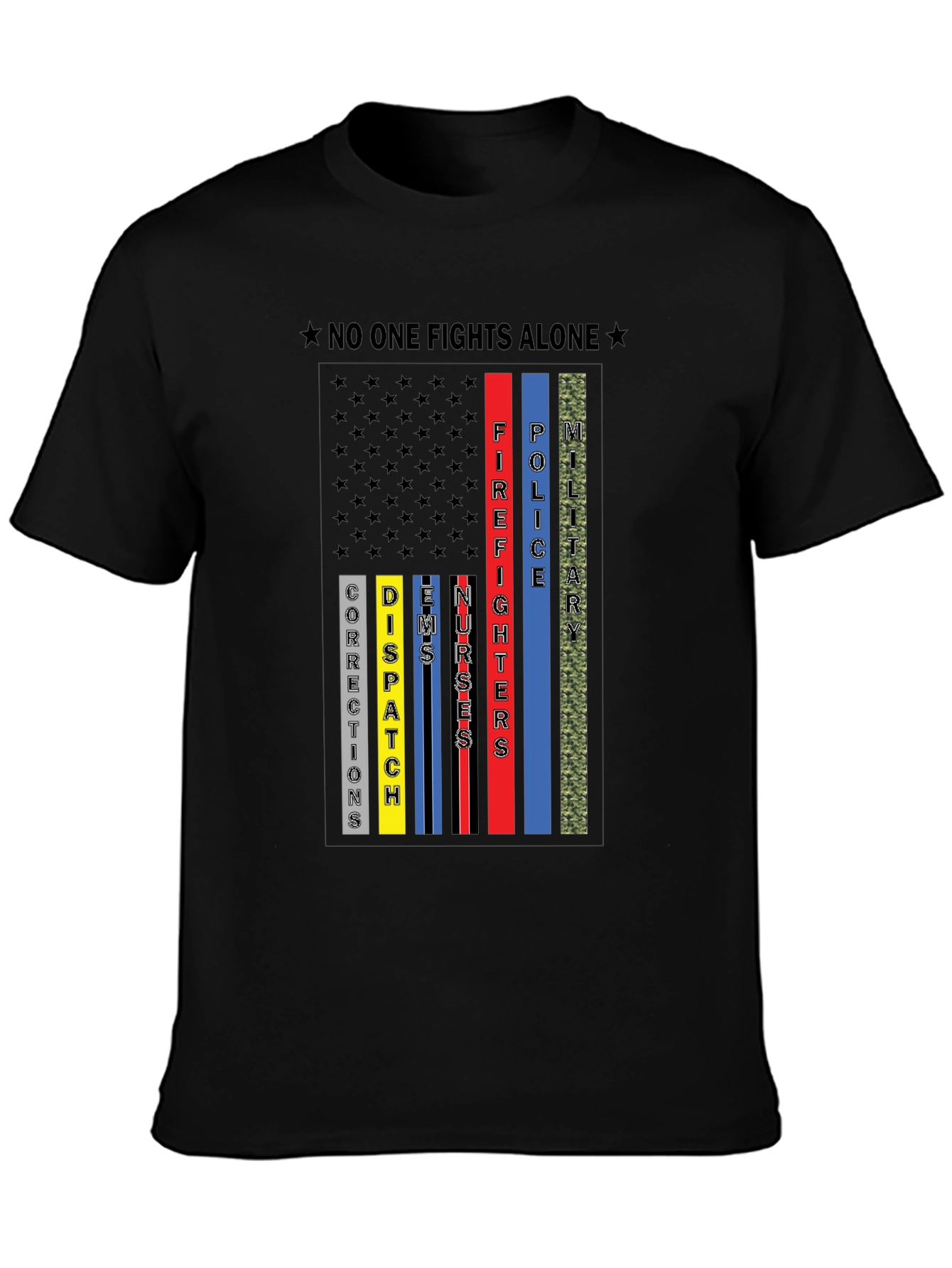 No One Fights Alone First Responder T-Shirt