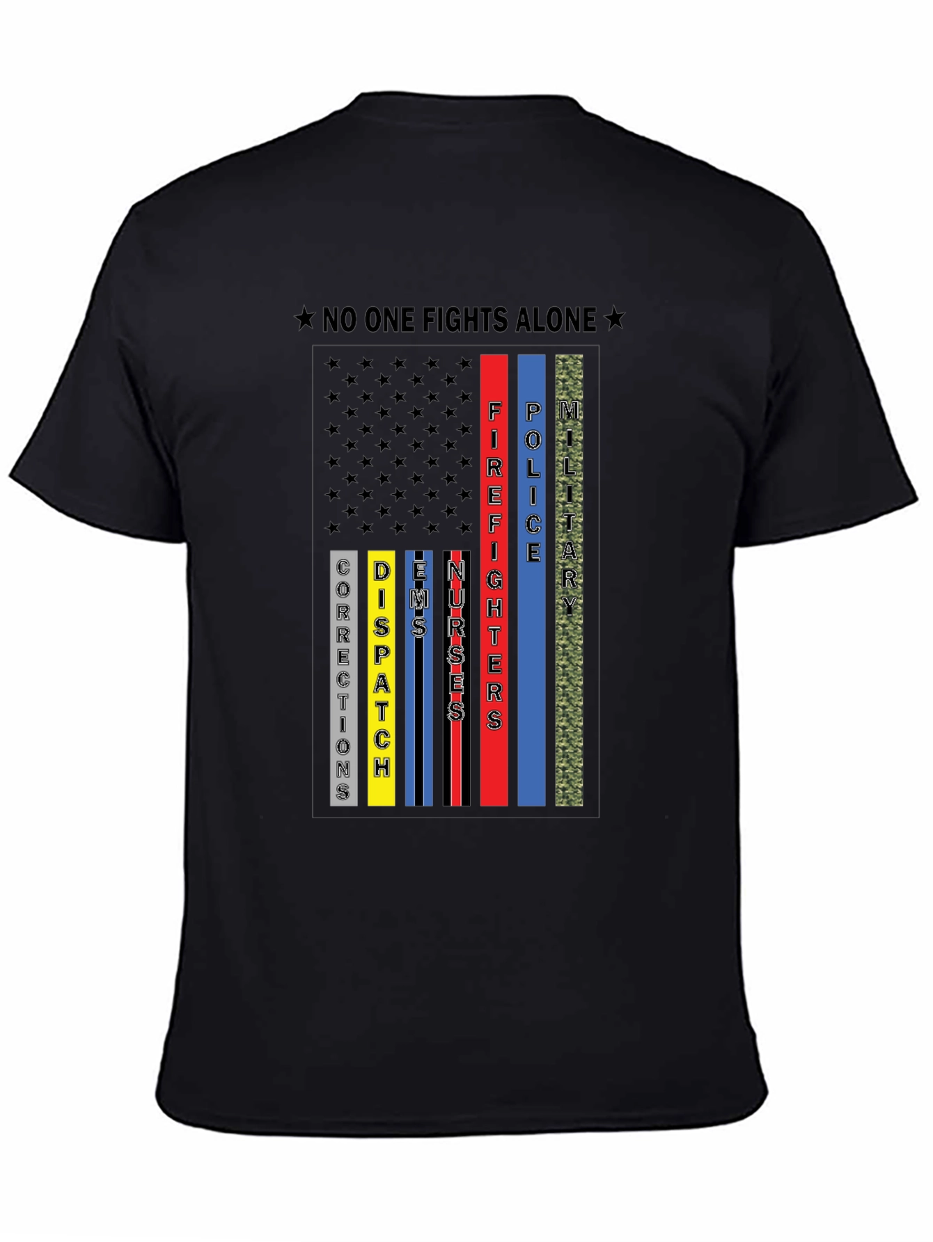 No One Fights Alone First Responder T-Shirt