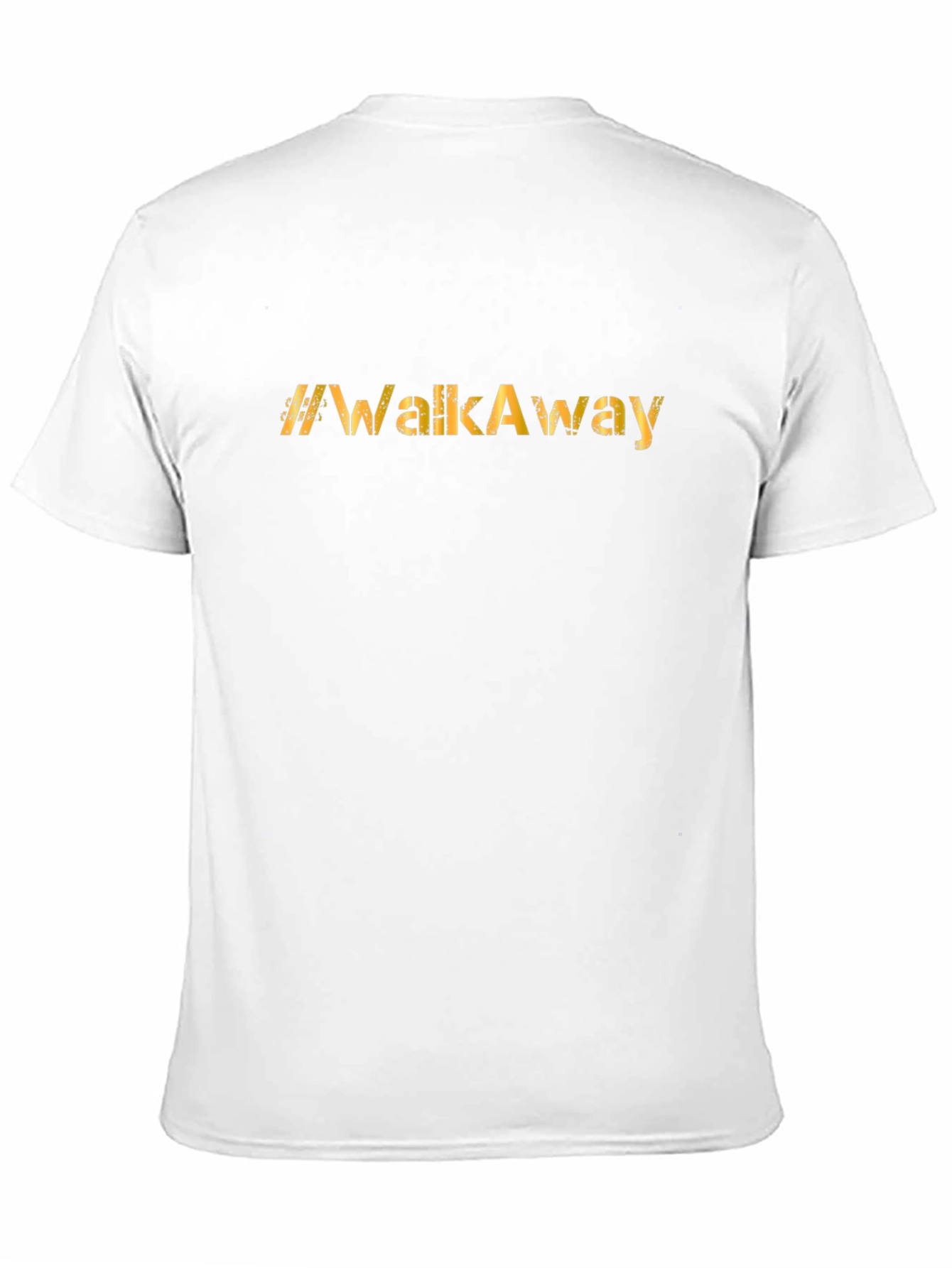 #WalkAway Graphic Tee - Bold Statement T-Shirt