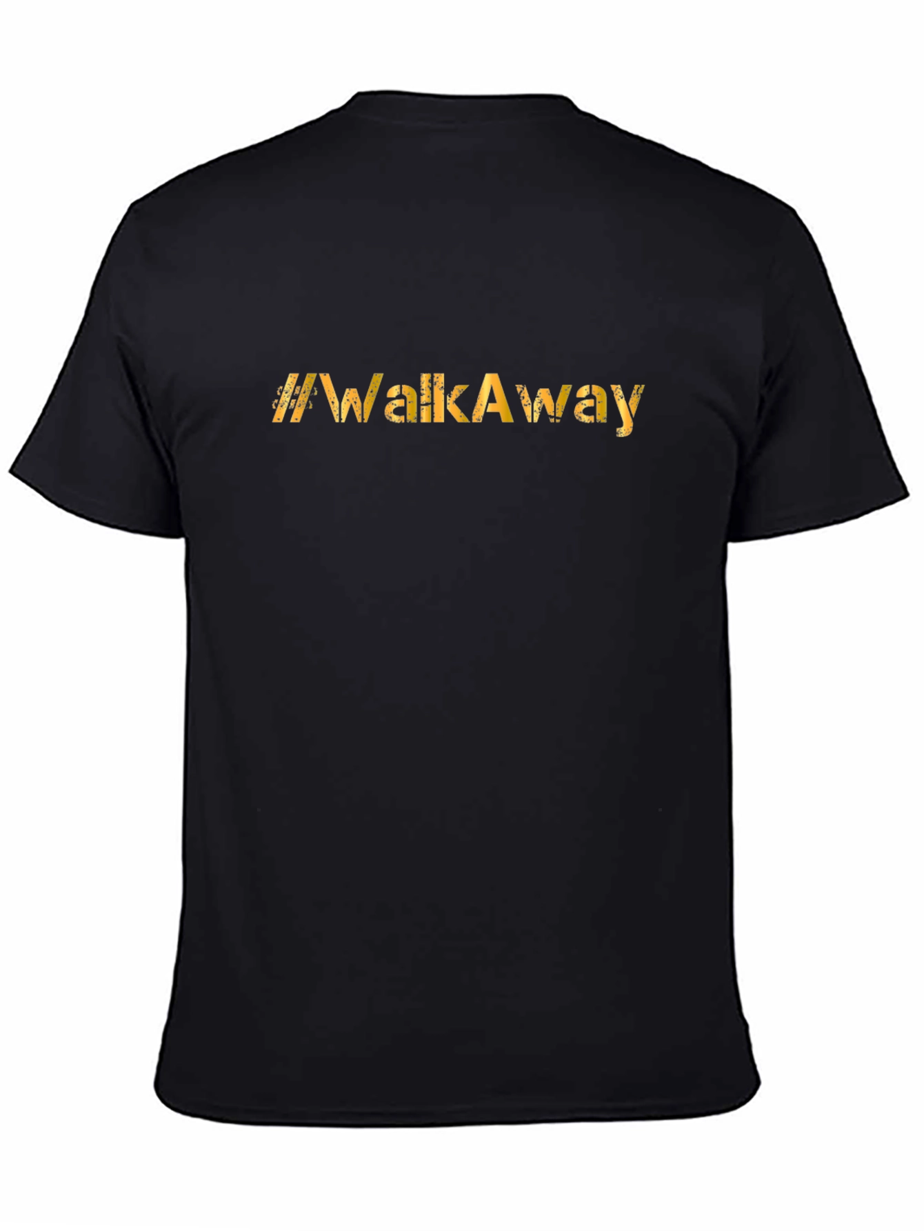 #WalkAway Graphic Tee - Bold Statement T-Shirt