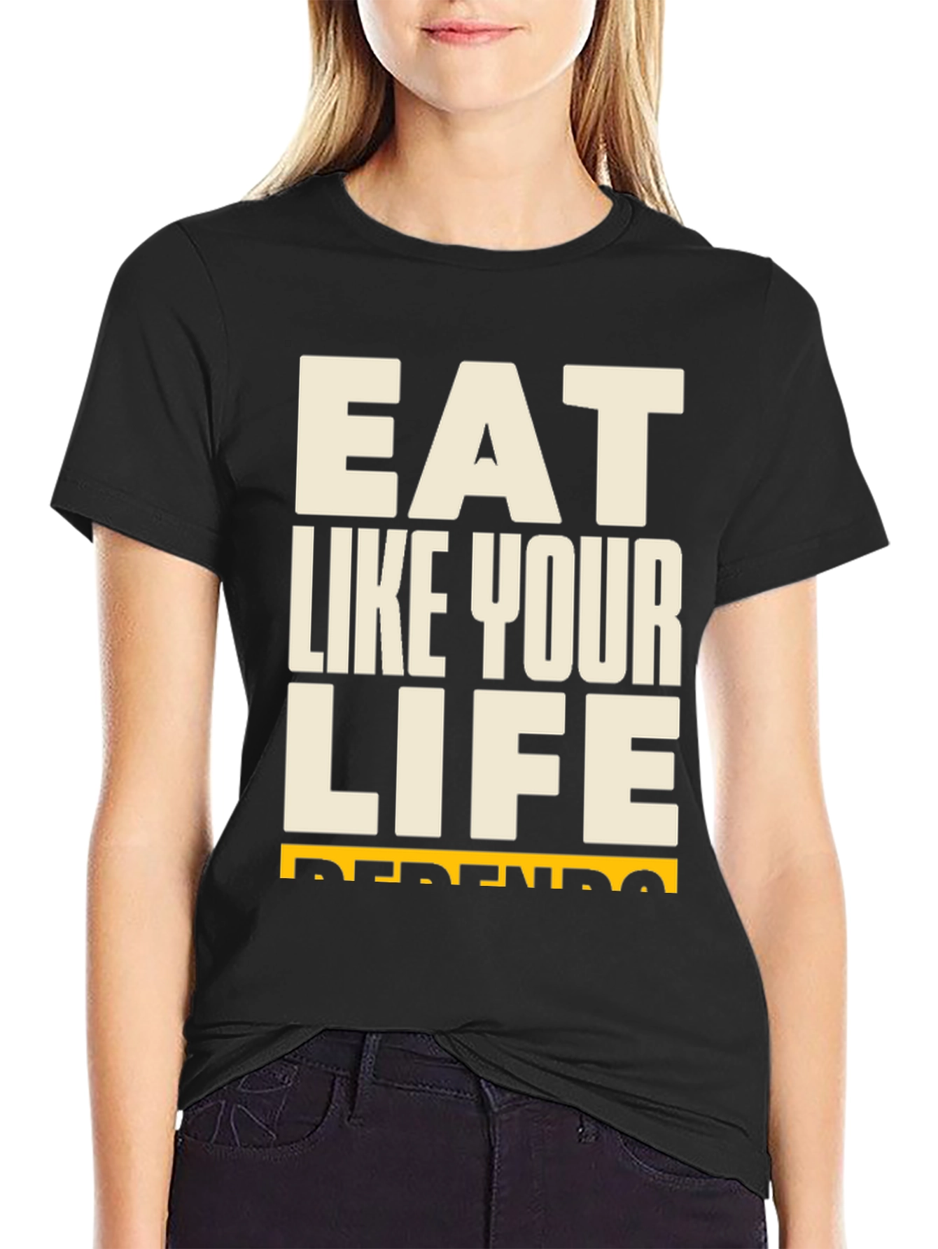Eat Like Your Life Depends On It Black T-Shirt
