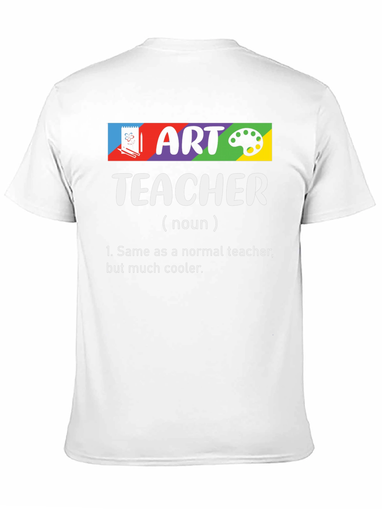 Art Teacher Definition Graphic T-Shirt