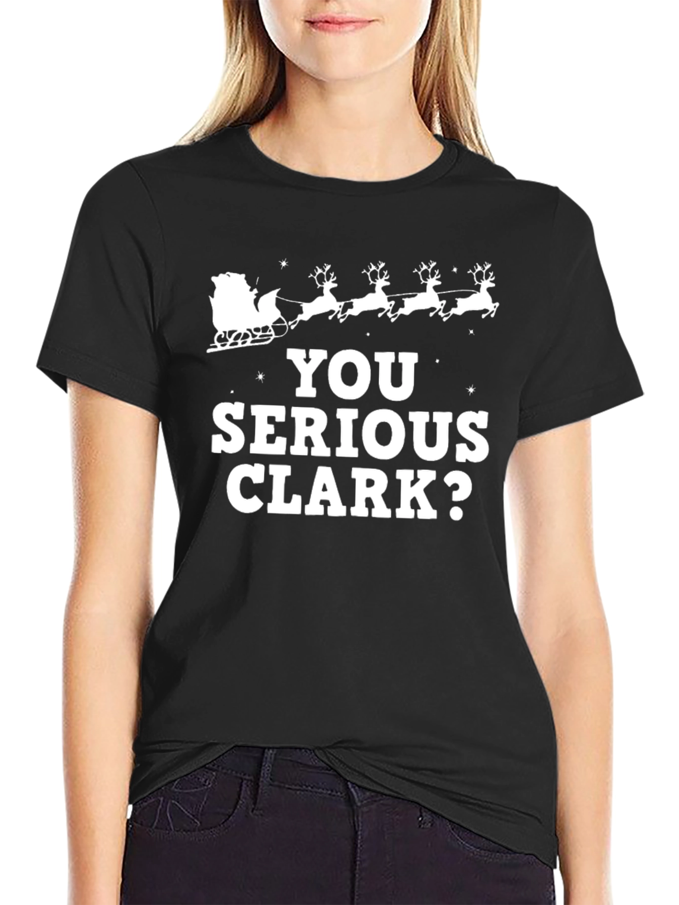 You Serious Clark? Black Christmas T-Shirt