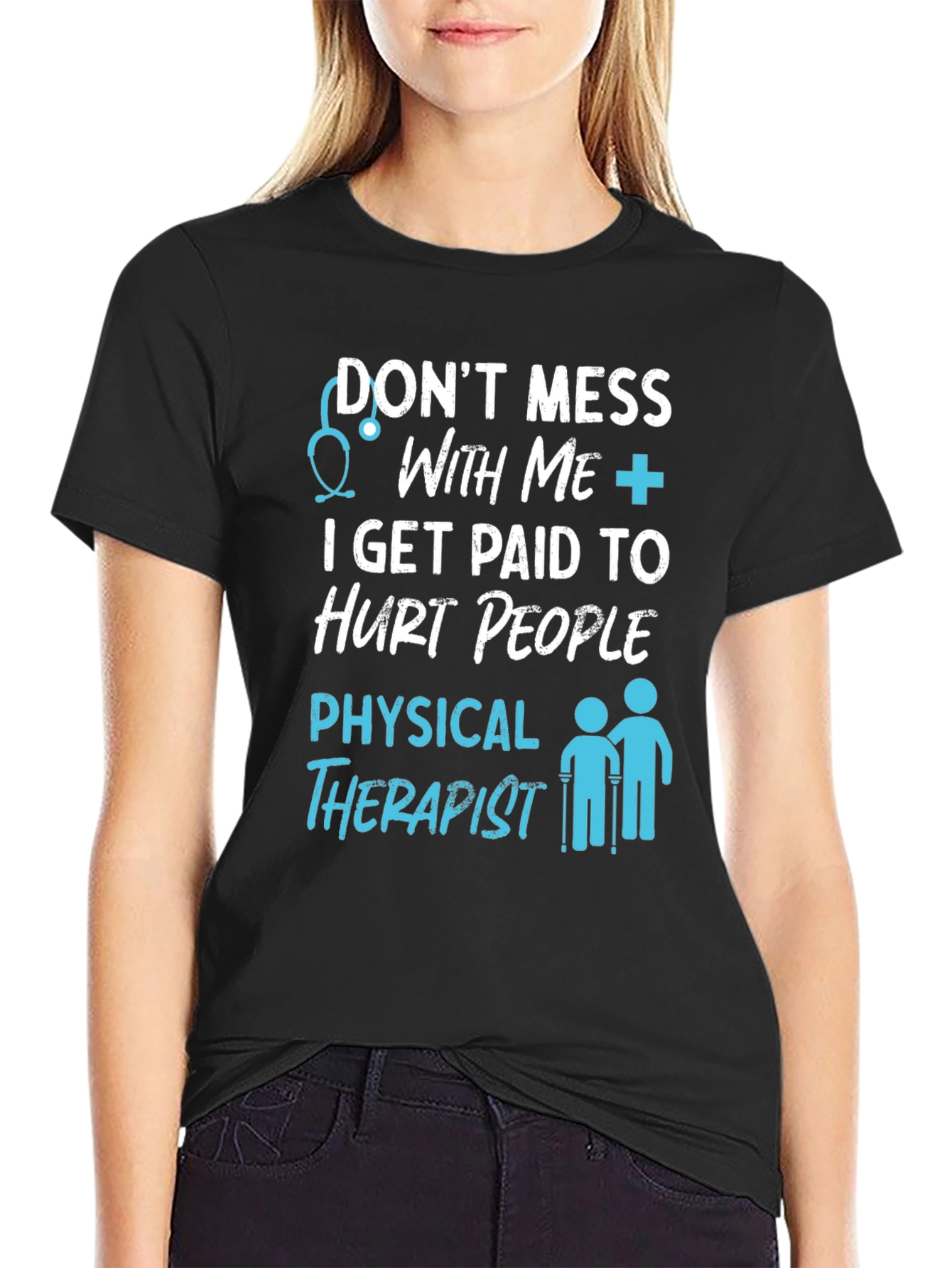 Physical Therapist Humor Graphic T-Shirt