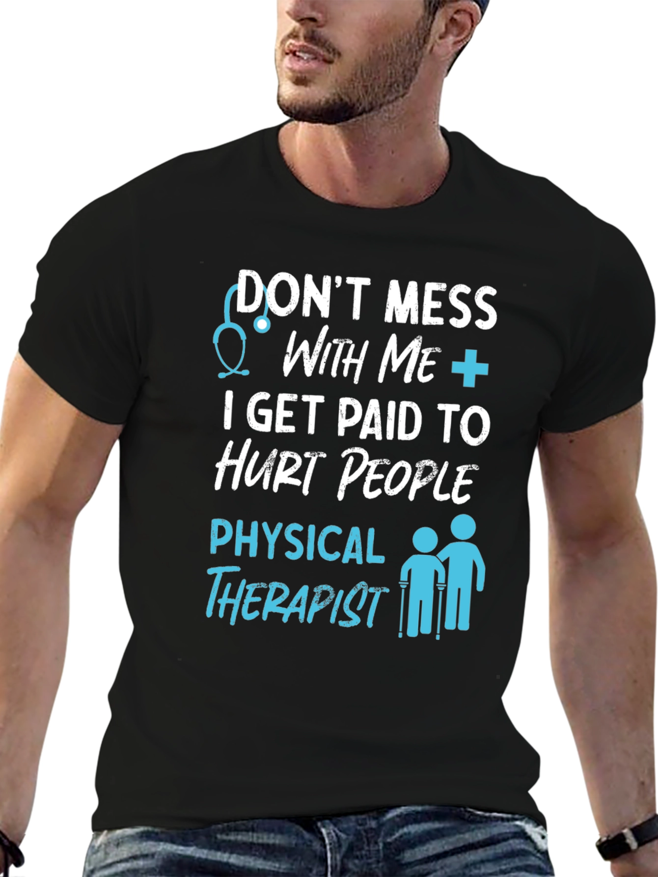 Physical Therapist Humor Graphic T-Shirt