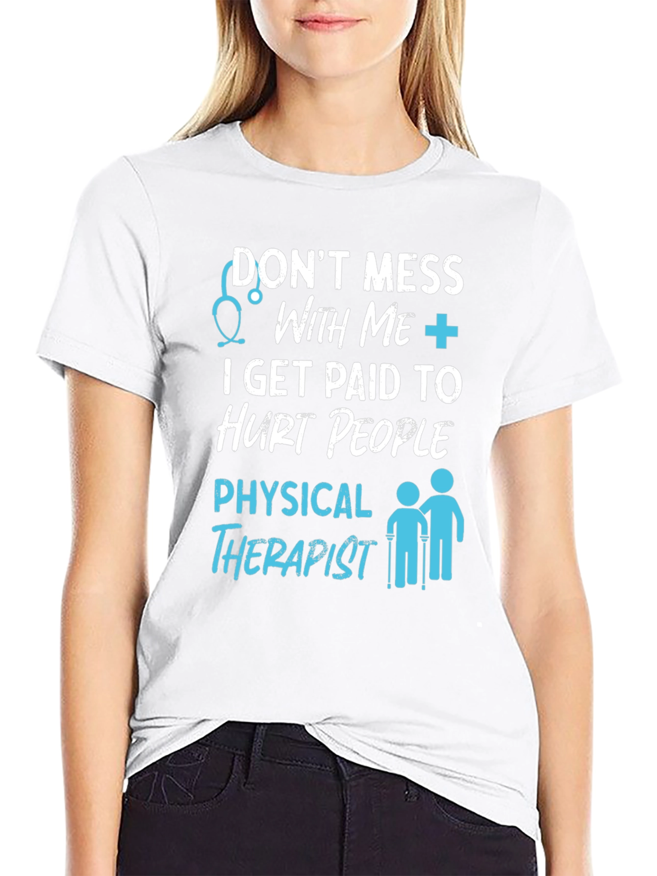 Physical Therapist Humor Graphic T-Shirt