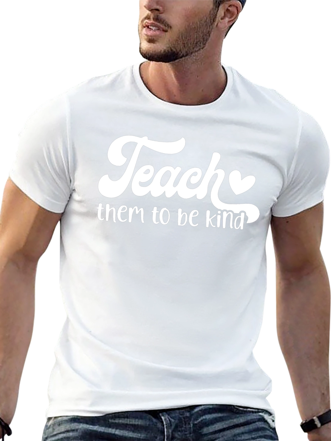Teach Them To Be Kind T-Shirt