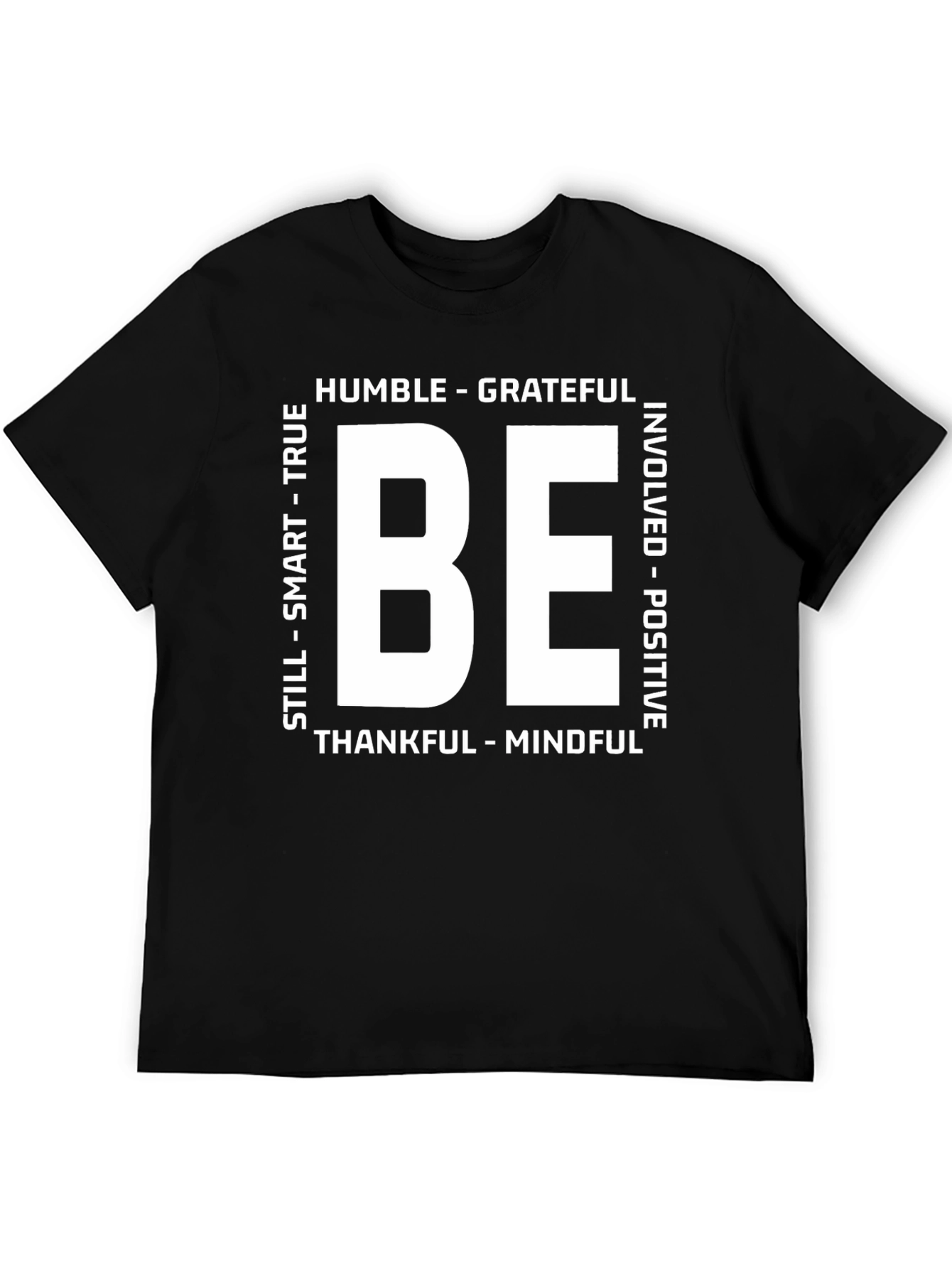 Be Humble Grateful T-Shirt