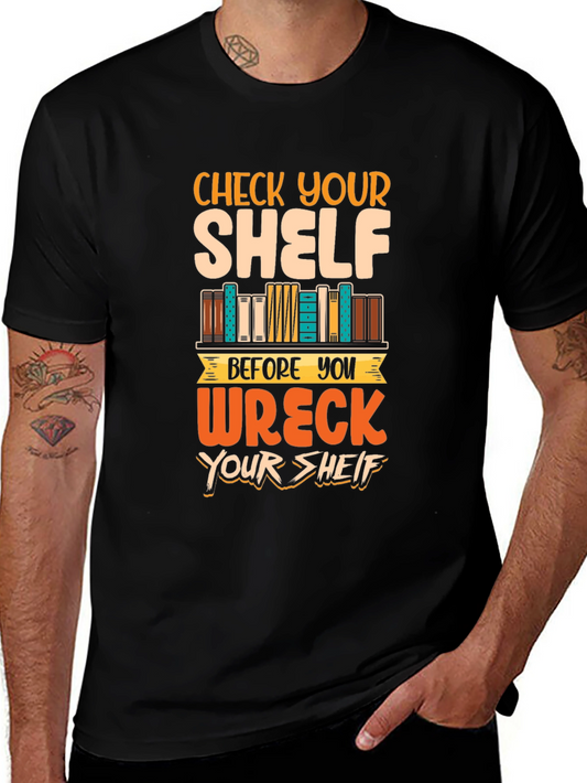 Check Your Shelf T-Shirt - Book Lover Tee