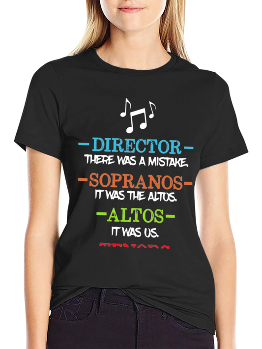 Choir Director T-Shirt: Blame the Altos Funny Music Tee
