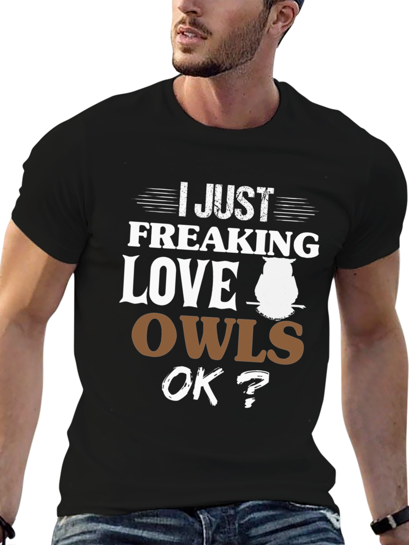 I Just Freaking Love Owls T-Shirt