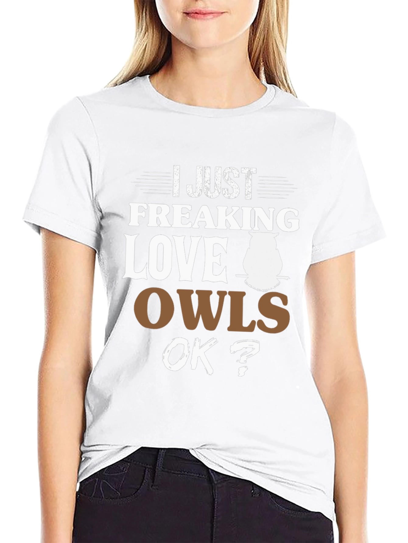 I Just Freaking Love Owls T-Shirt