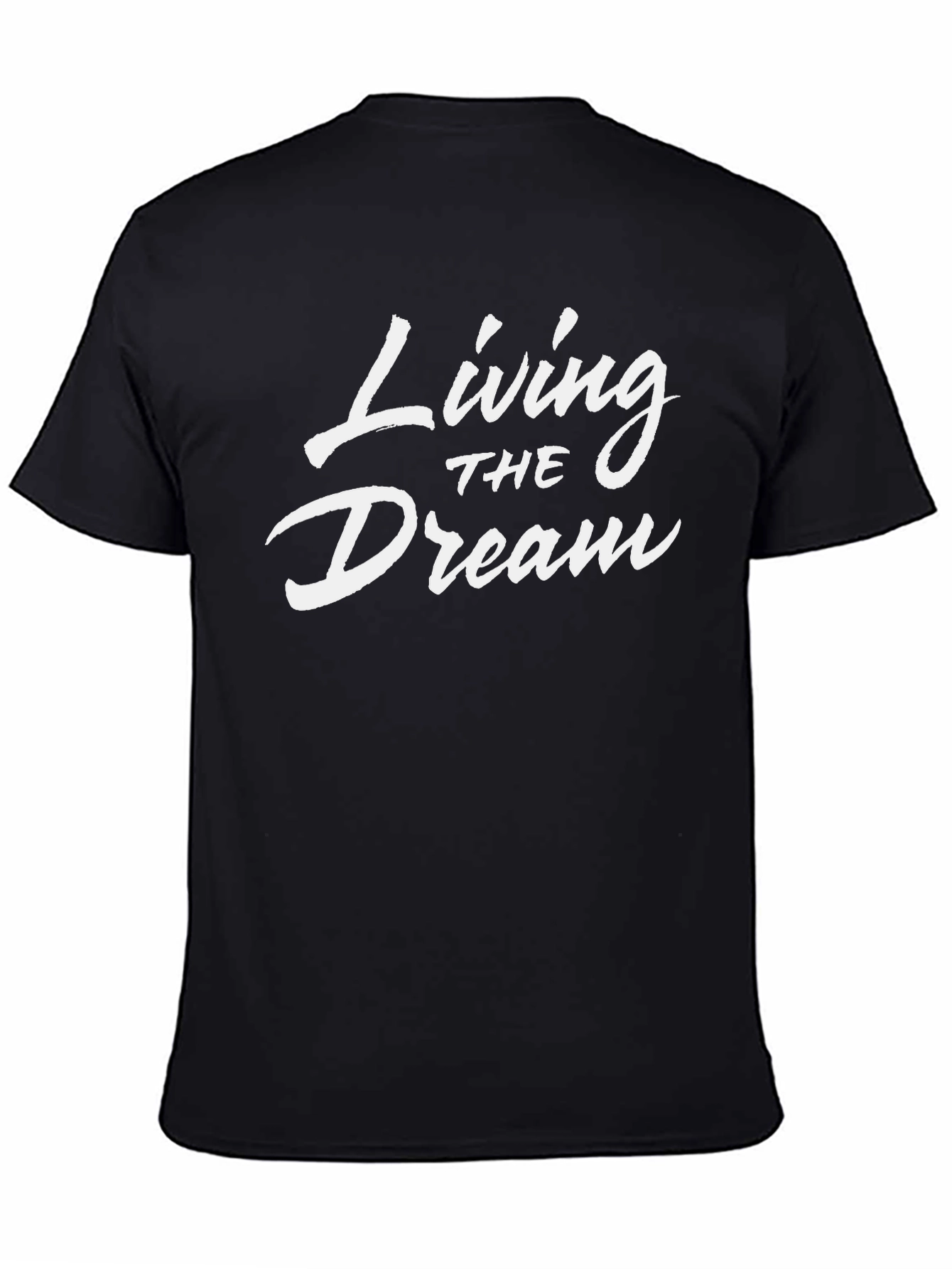 Living the Dream Graphic Tee - Stylish Black T-Shirt