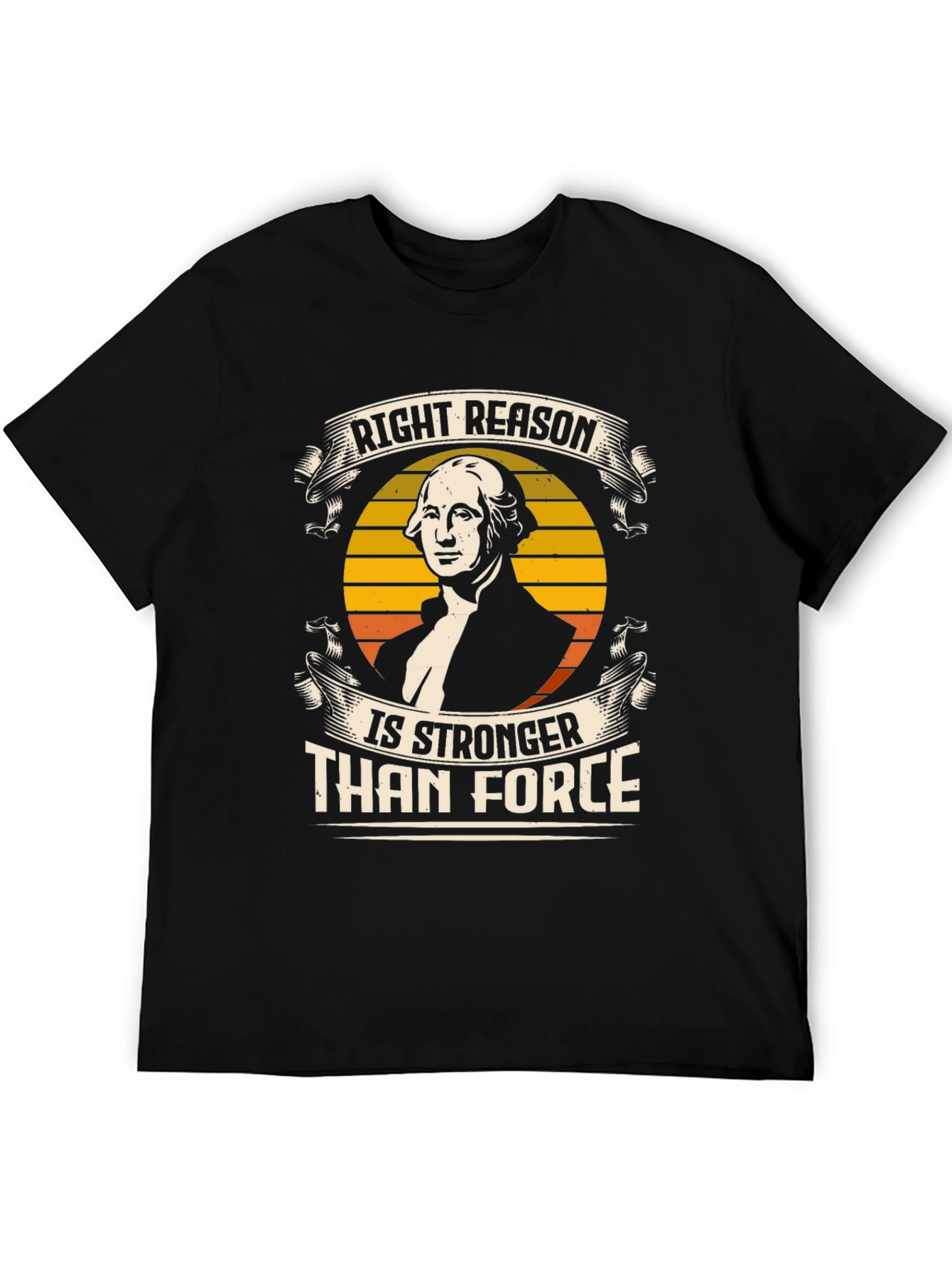 Right Reason T-Shirt - George Washington