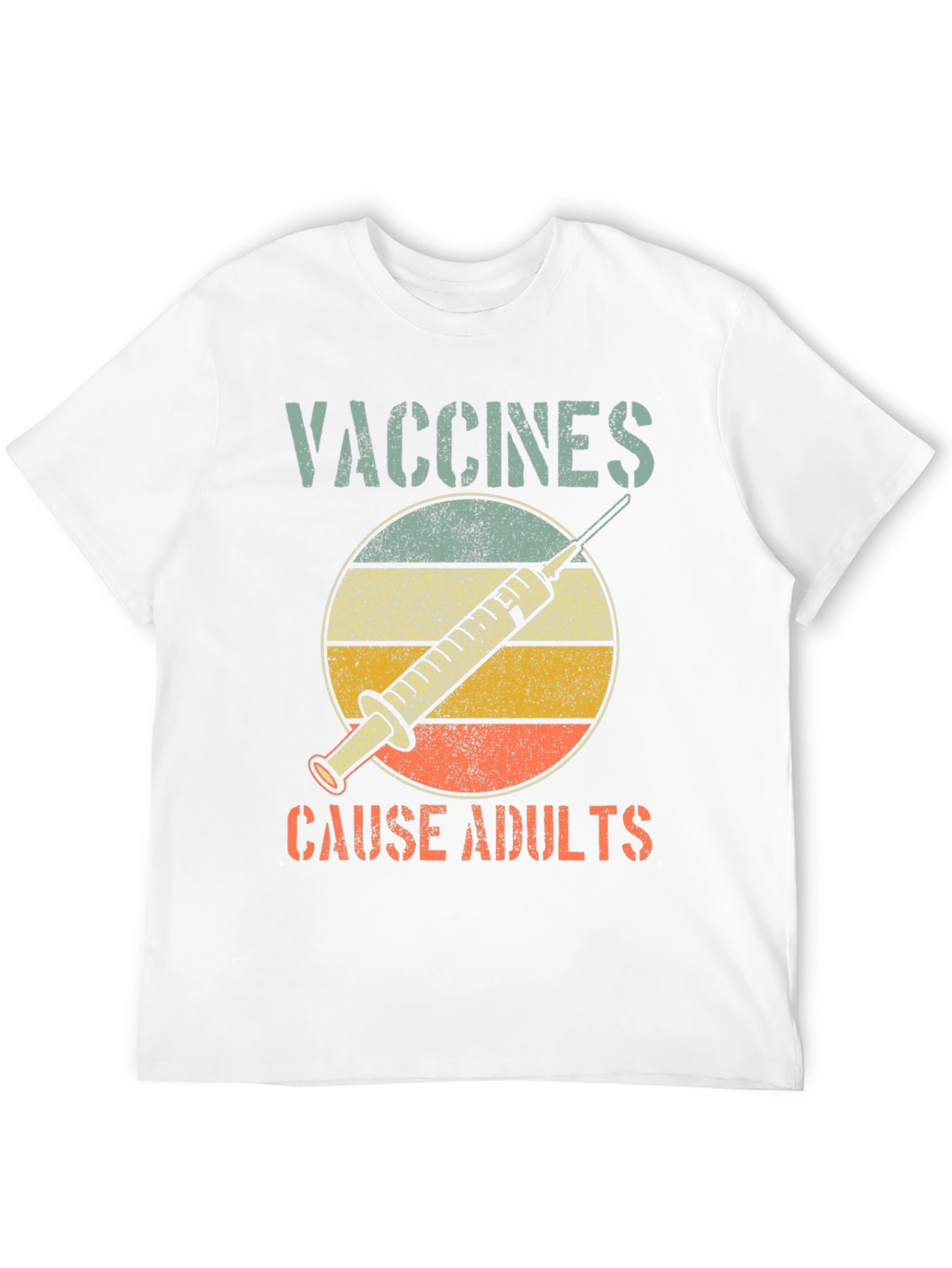 Vaccines Cause Adults T-Shirt