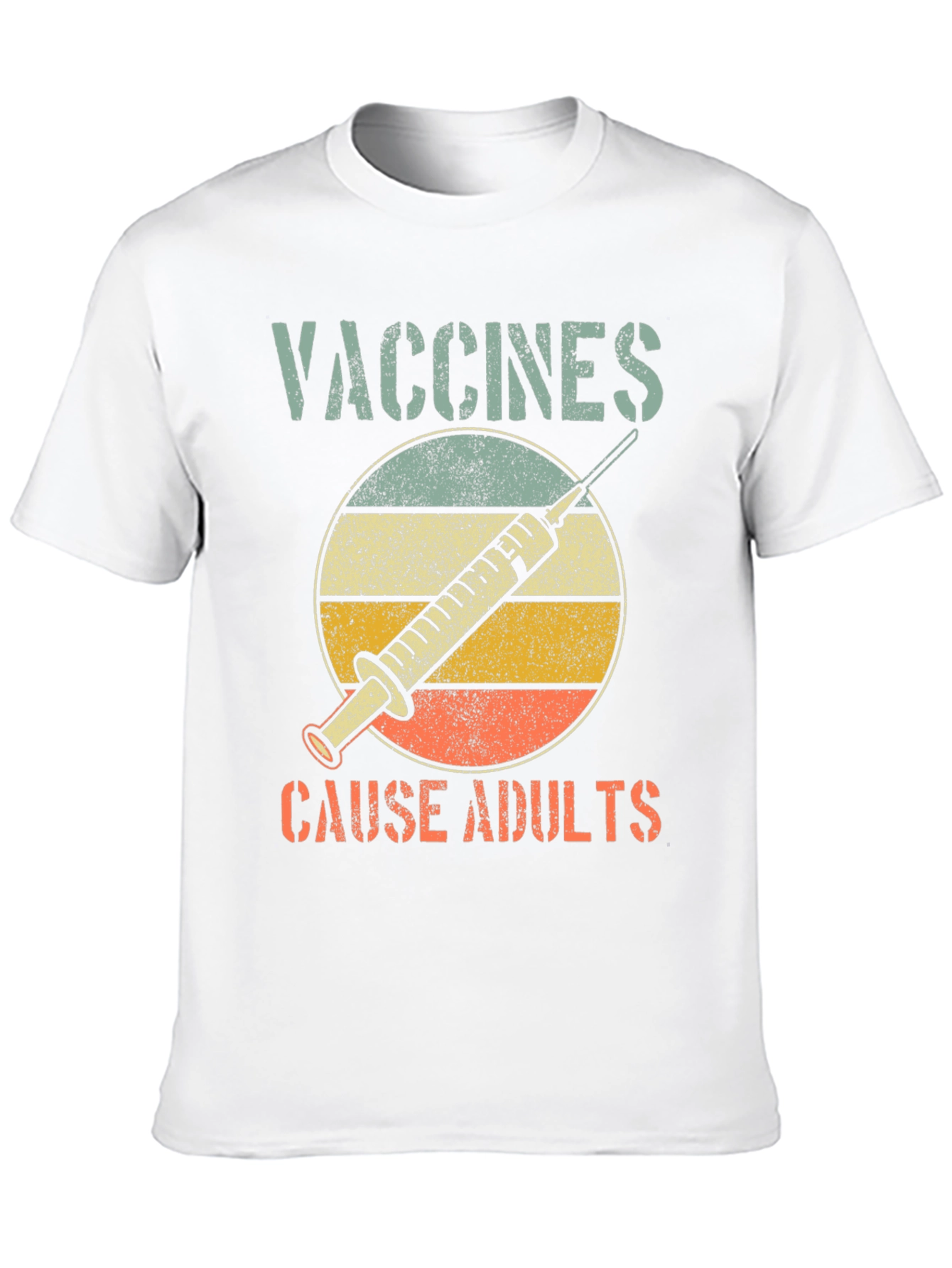 Vaccines Cause Adults T-Shirt