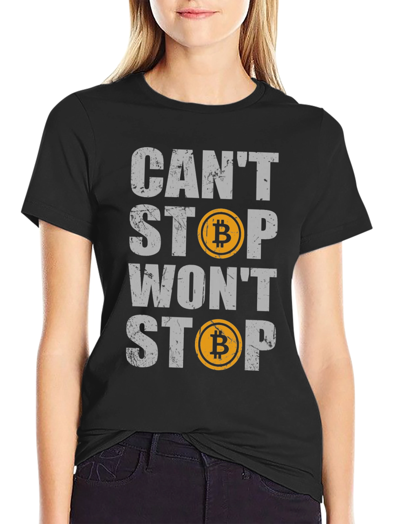 Bitcoin Crypto T-Shirt - Cant Stop Wont Stop
