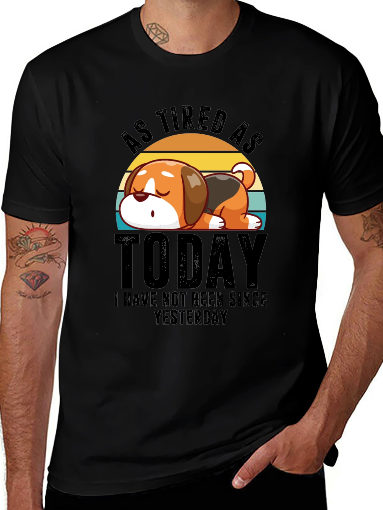 As Tired as Today T-Shirt