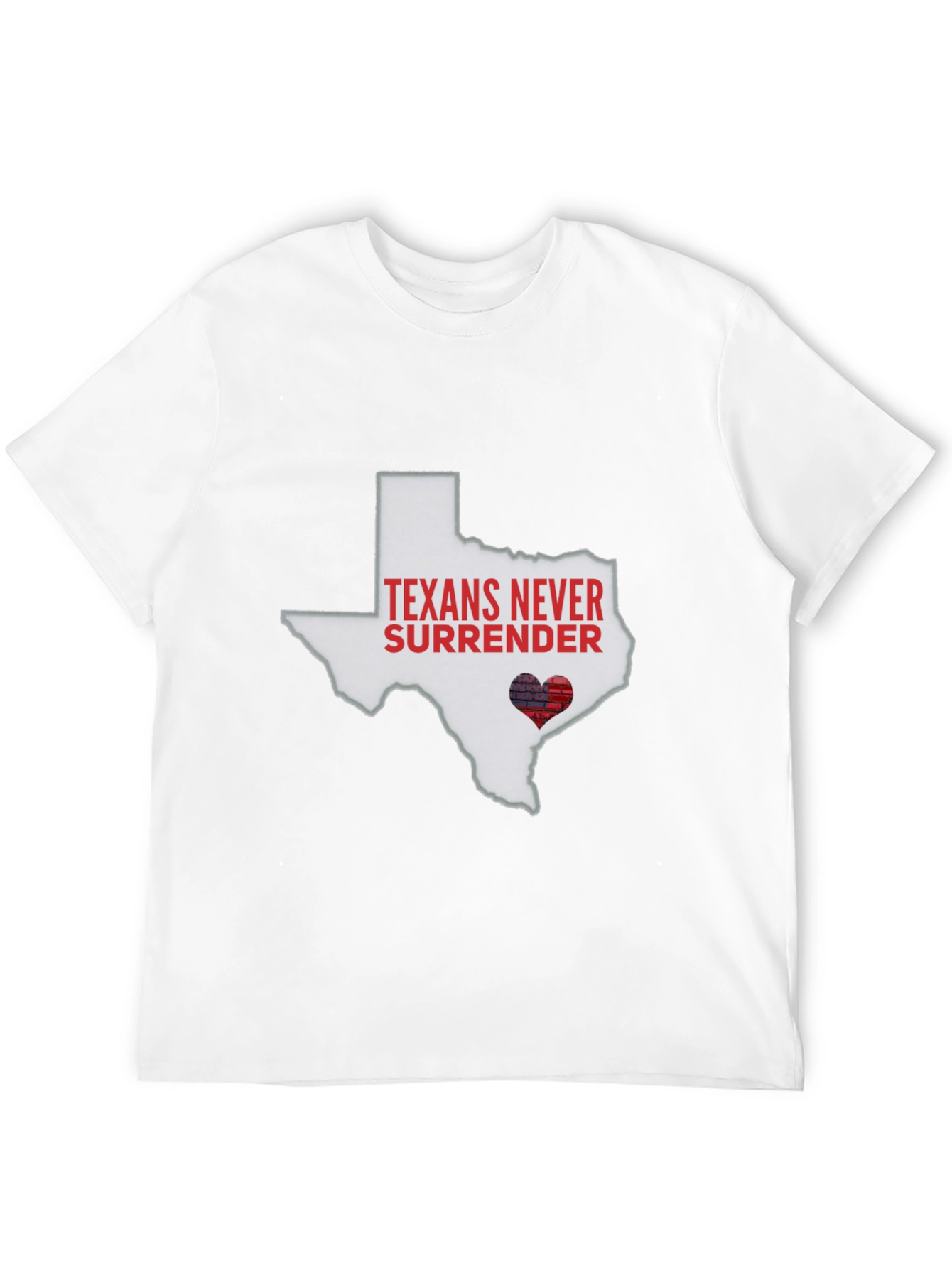 Texans Never Surrender State Pride T-Shirt