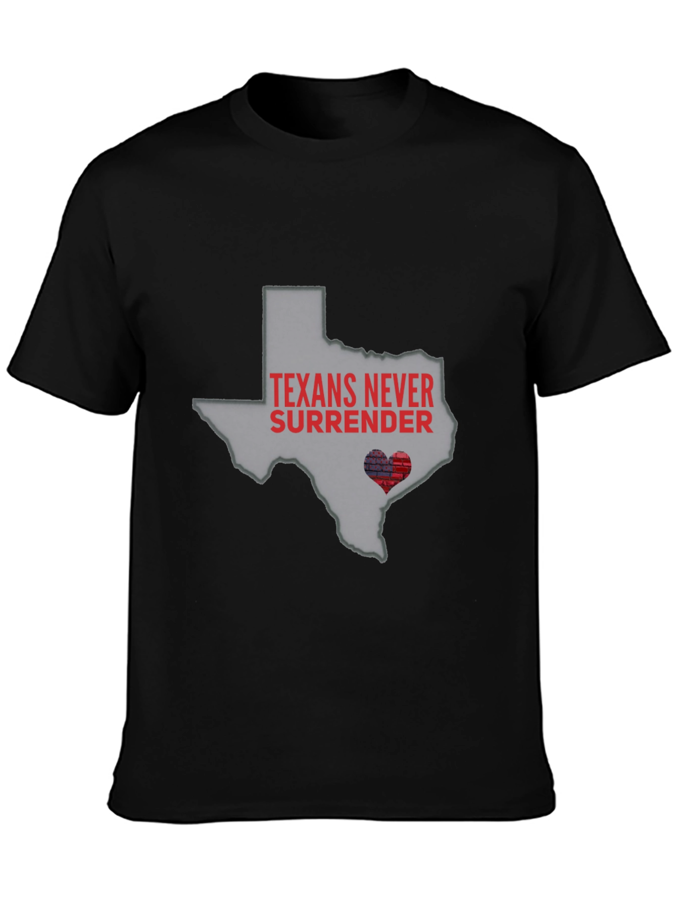 Texans Never Surrender State Pride T-Shirt