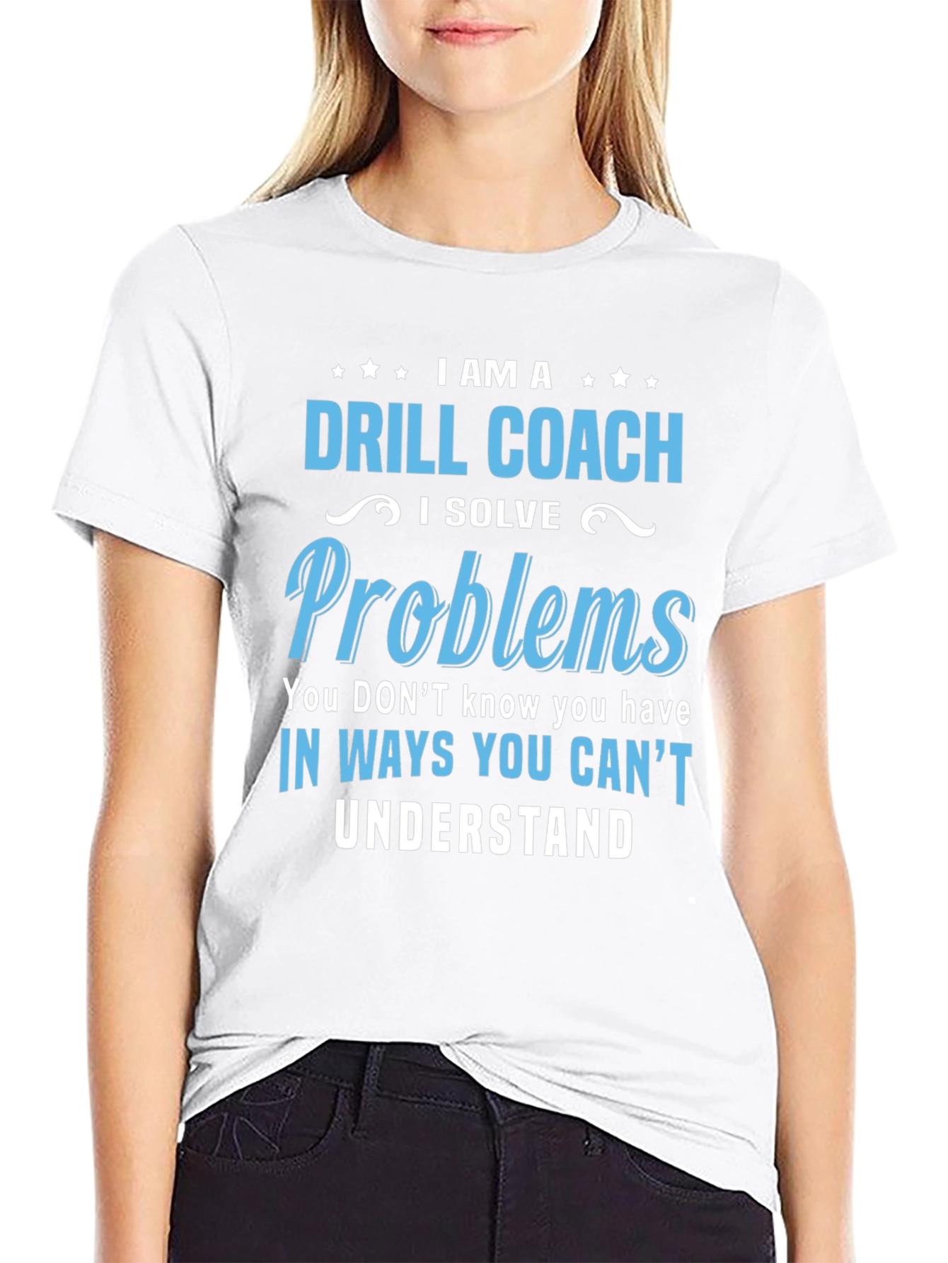 Drill Coach T-Shirt - Problem Solver Funny Tee