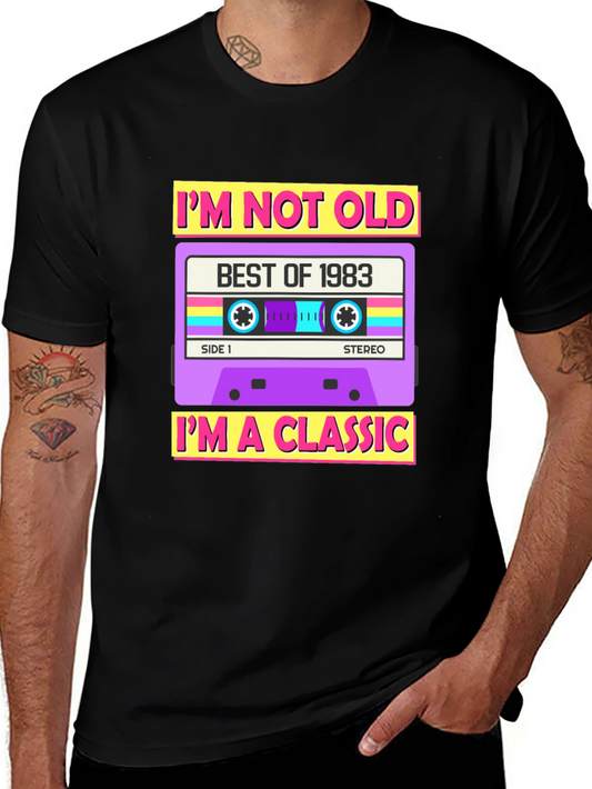 Im Not Old Im A Classic - 1983 Cassette T-Shirt