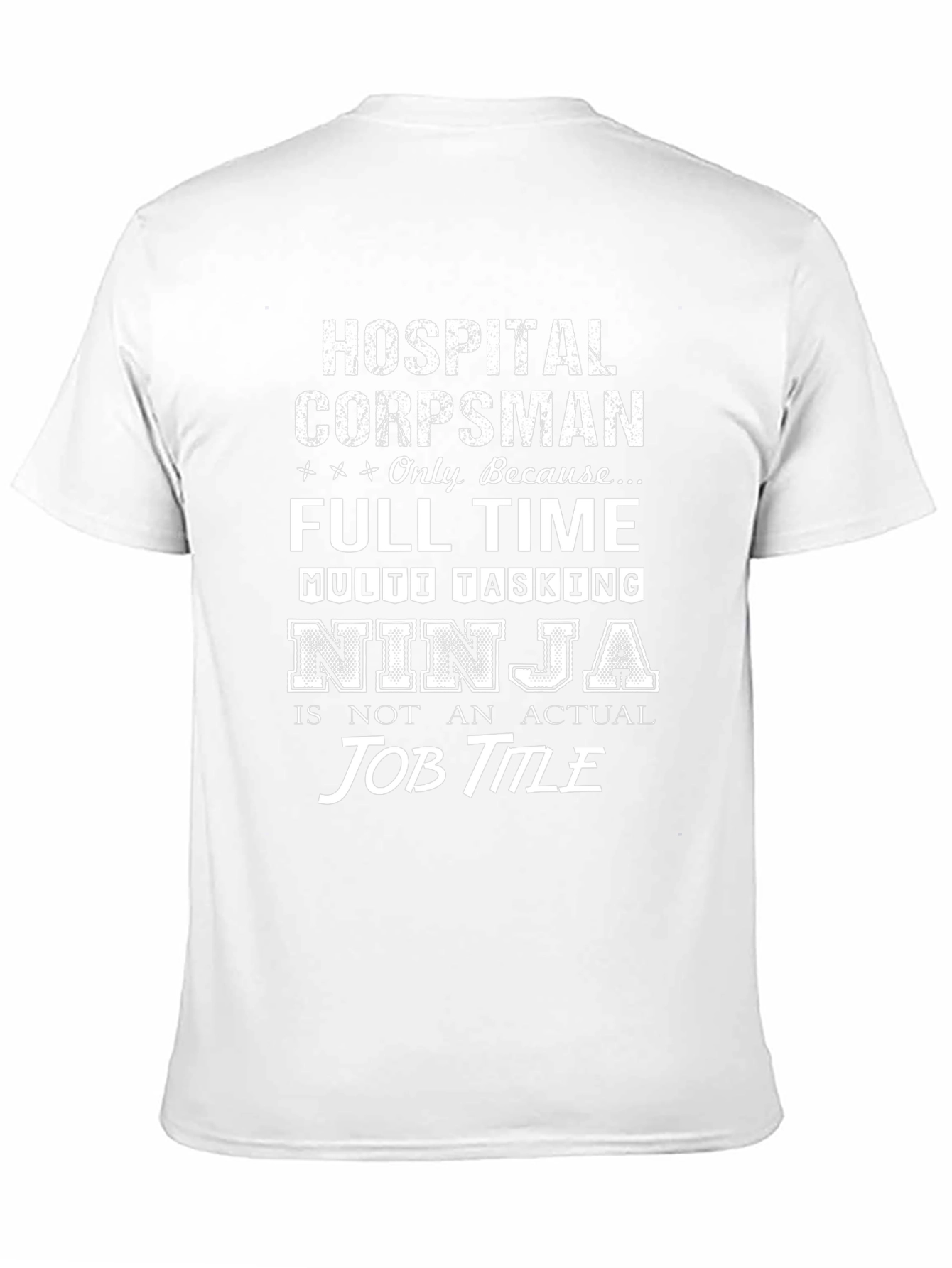 Hospital Corpsman Ninja Job Title T-Shirt