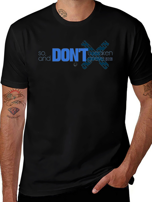 Dont Weaken Grieve T-Shirt - Black