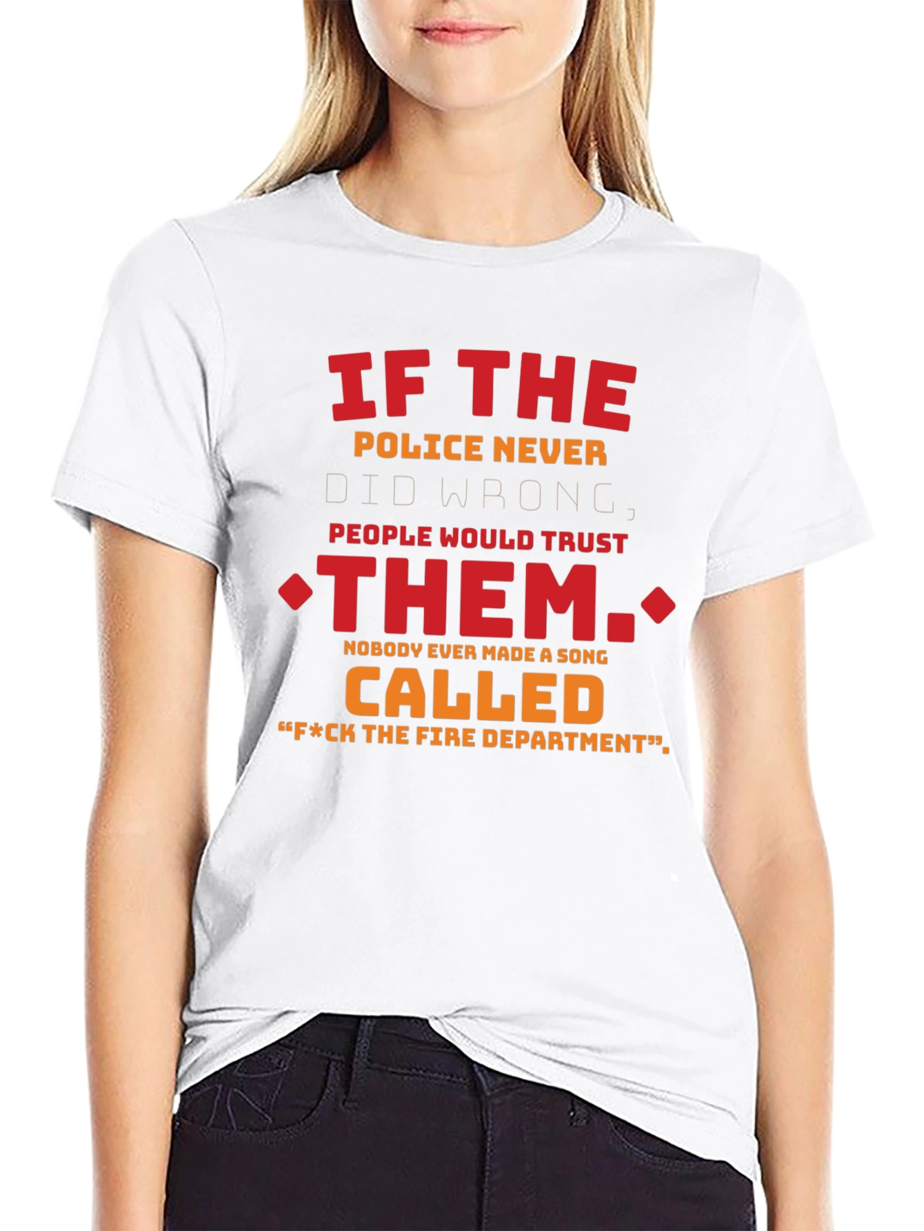 Humorous F*ck the Fire Dept. Graphic Tee