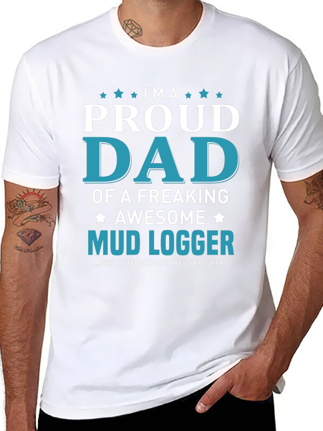 Proud Dad Mud Logger Graphic Tee - Novelty Gift