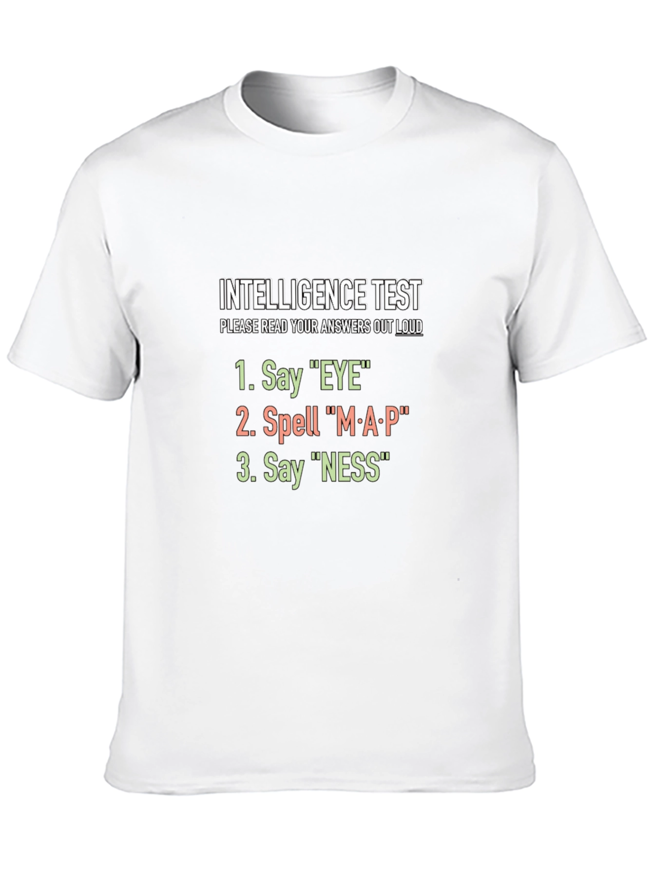 Intelligence Test T-Shirt - Funny Brain Teaser Tee
