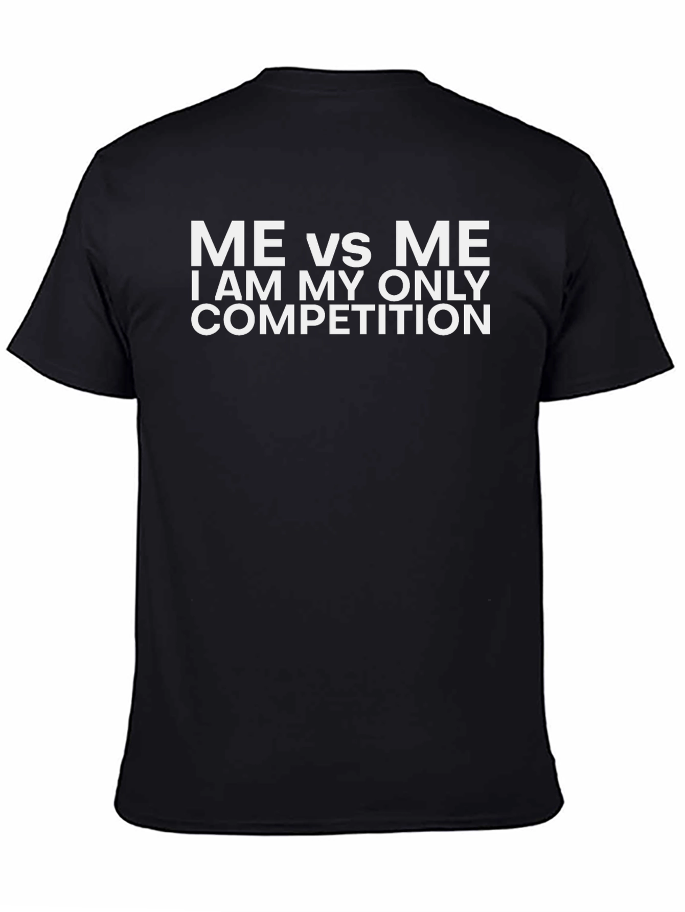 Me vs Me T-Shirt - Motivational Fitness Tee