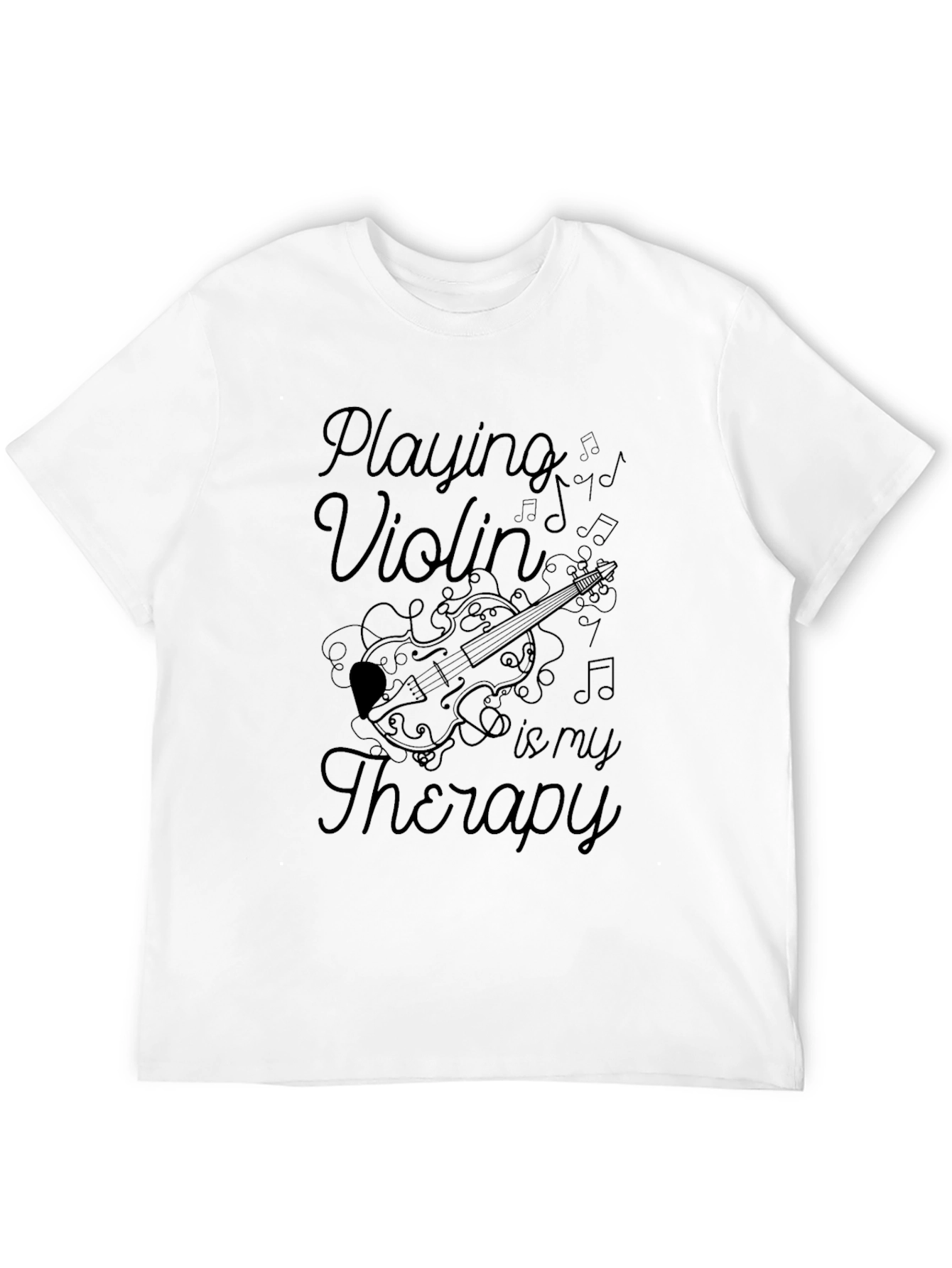 Playing Violin is My Therapy T-Shirt