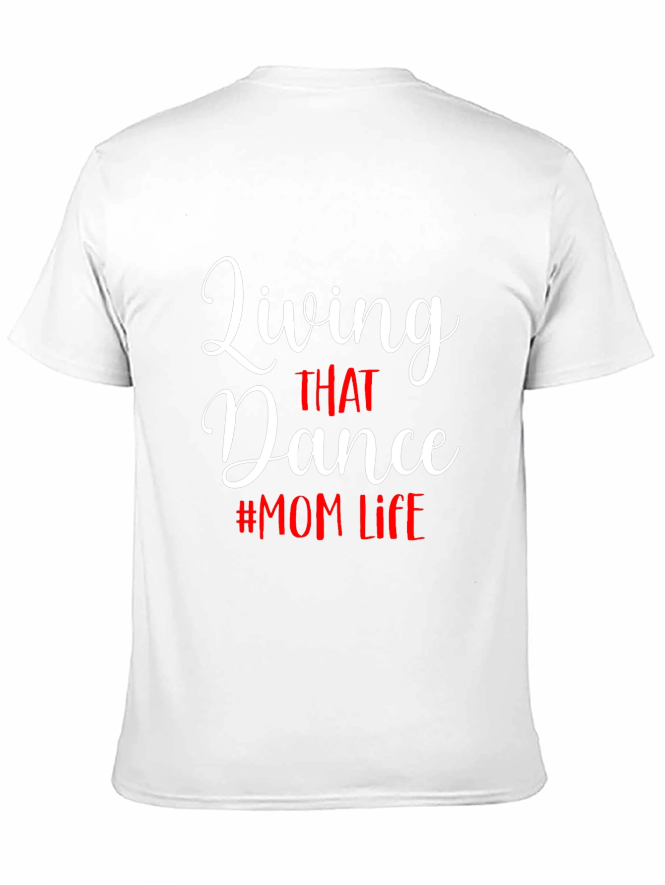 Living That Dance Mom Life Black Tee Shirt