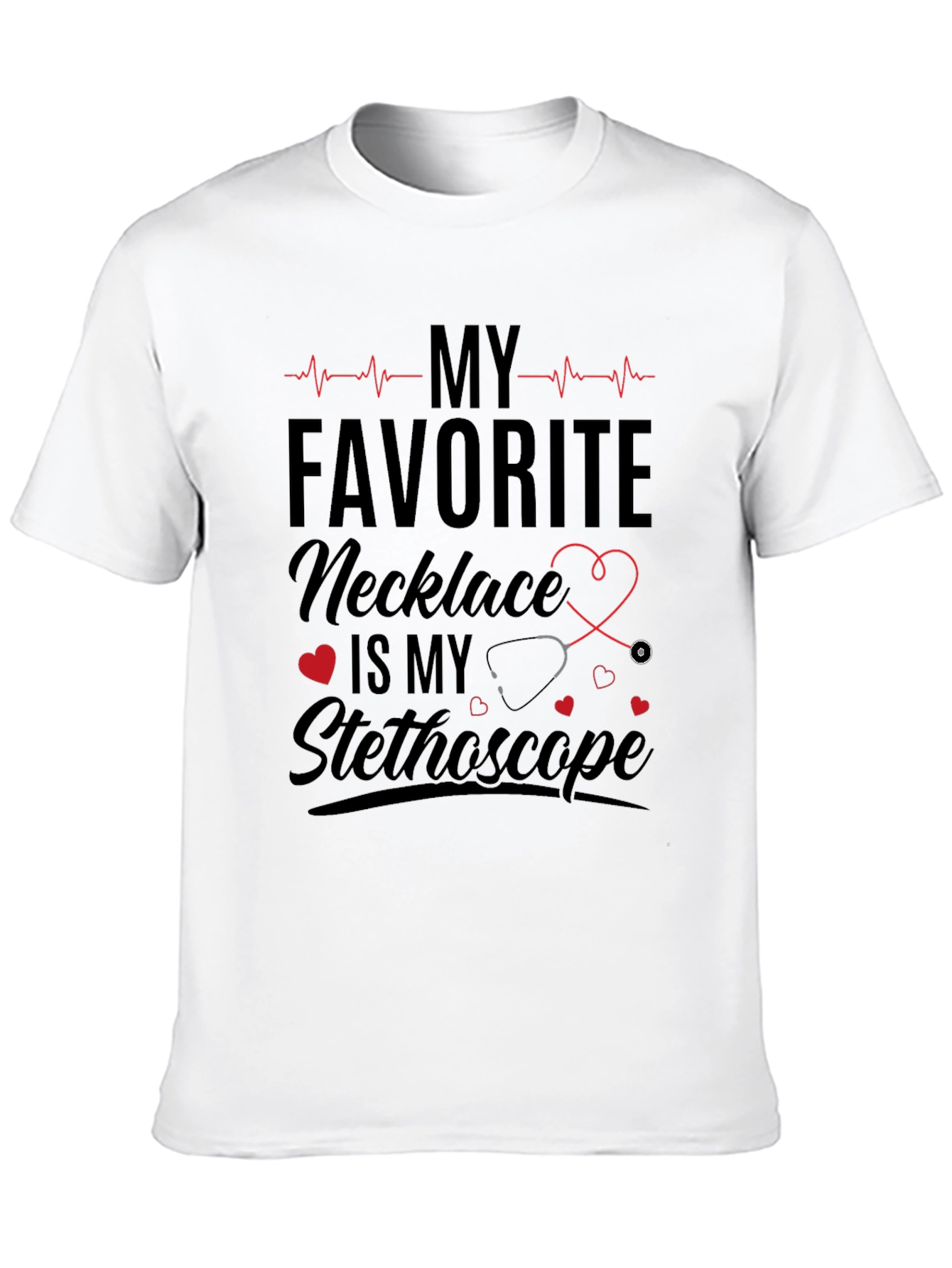 Nurse Stethoscope T-Shirt - Favorite Necklace