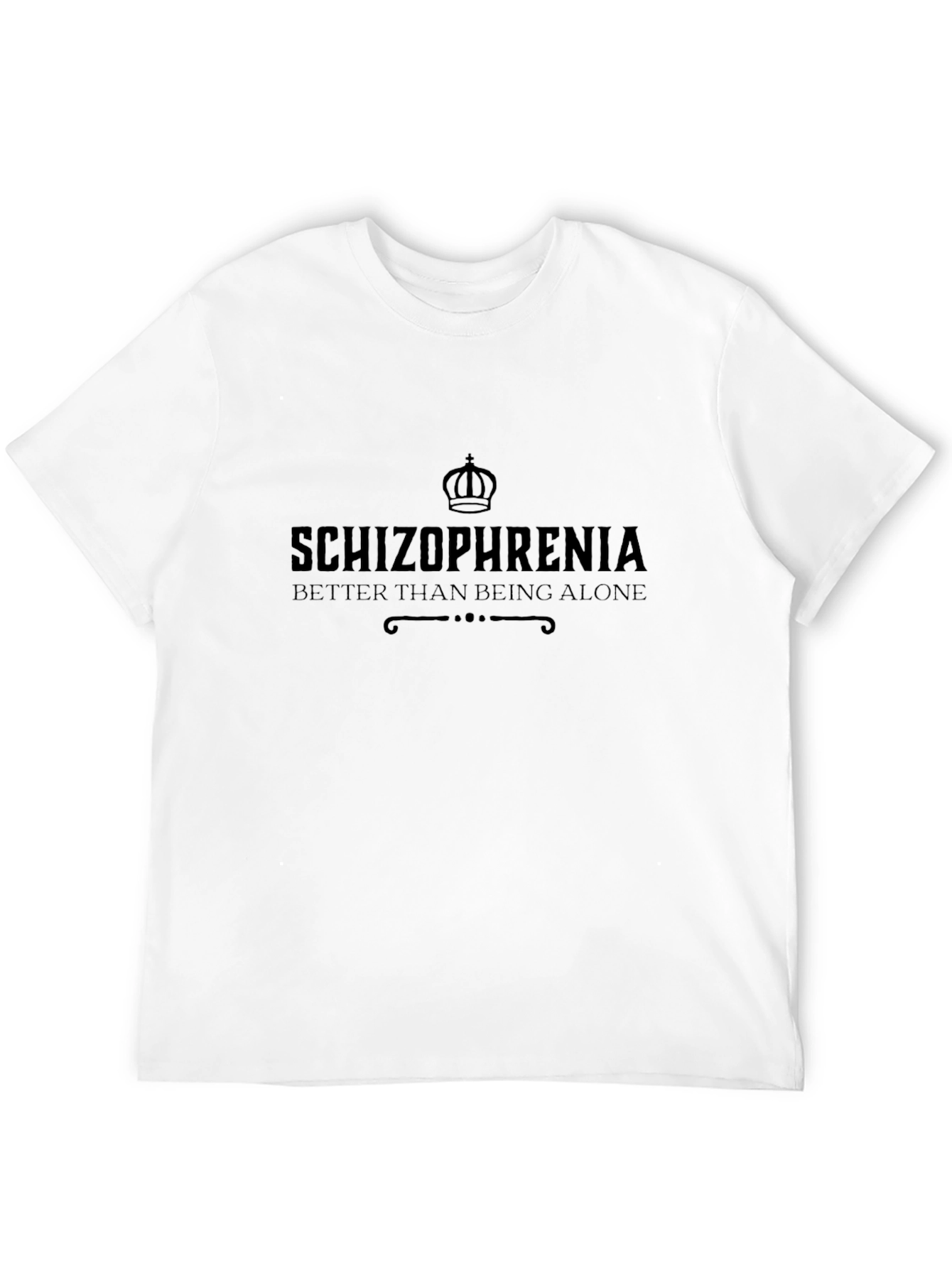 Schizophrenia Funny Graphic Novelty Tee