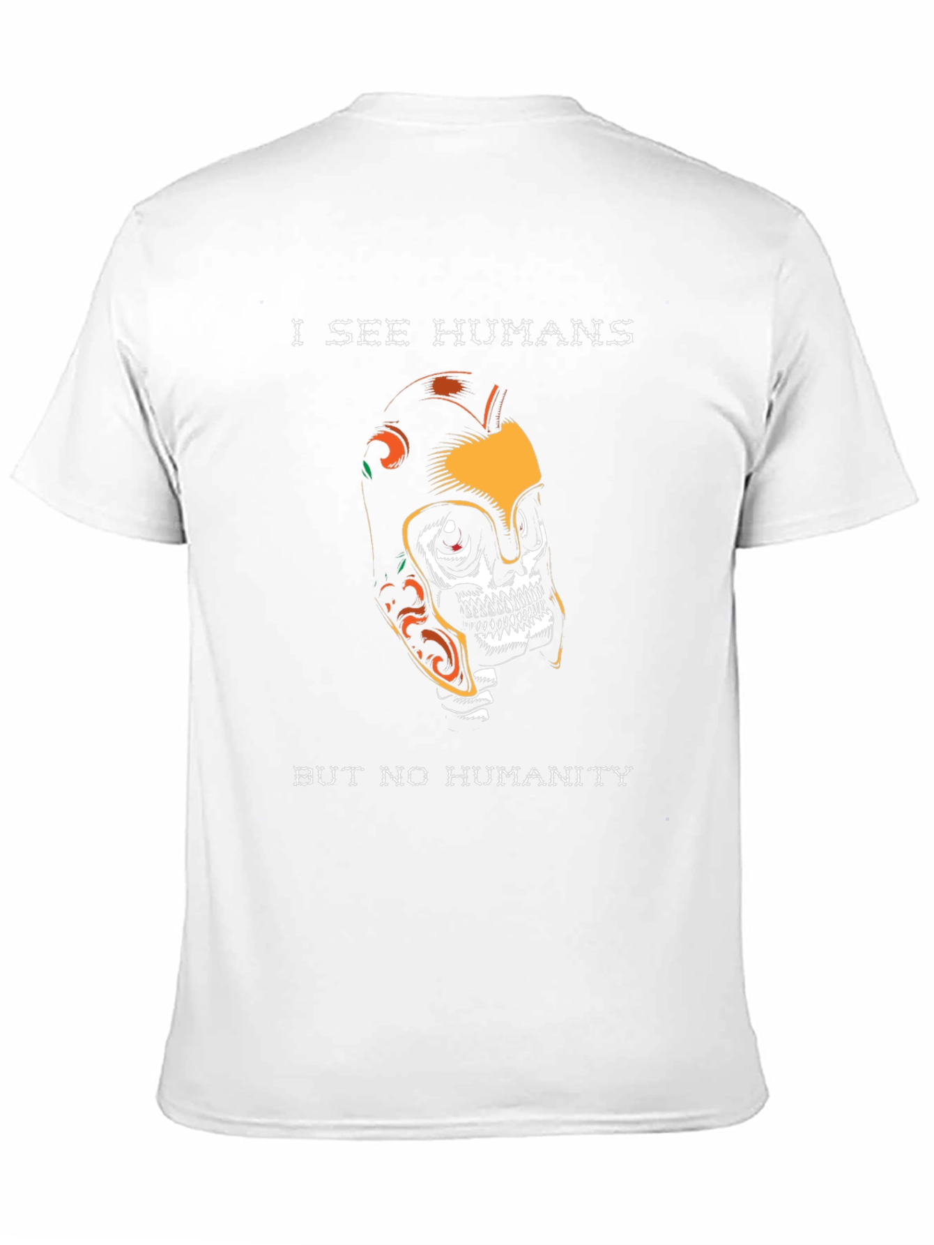 I See Humans Graphic T-Shirt - Unique Skull Design