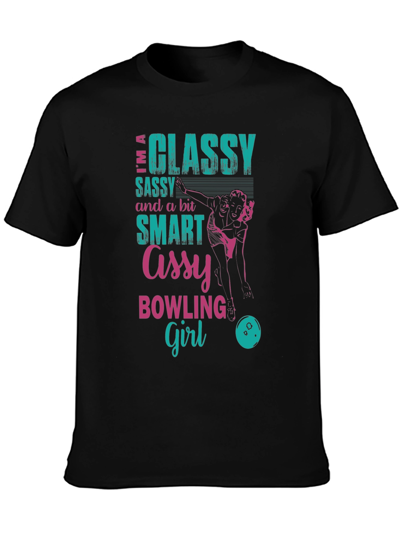 Classy Sassy Bowling Girl T-Shirt