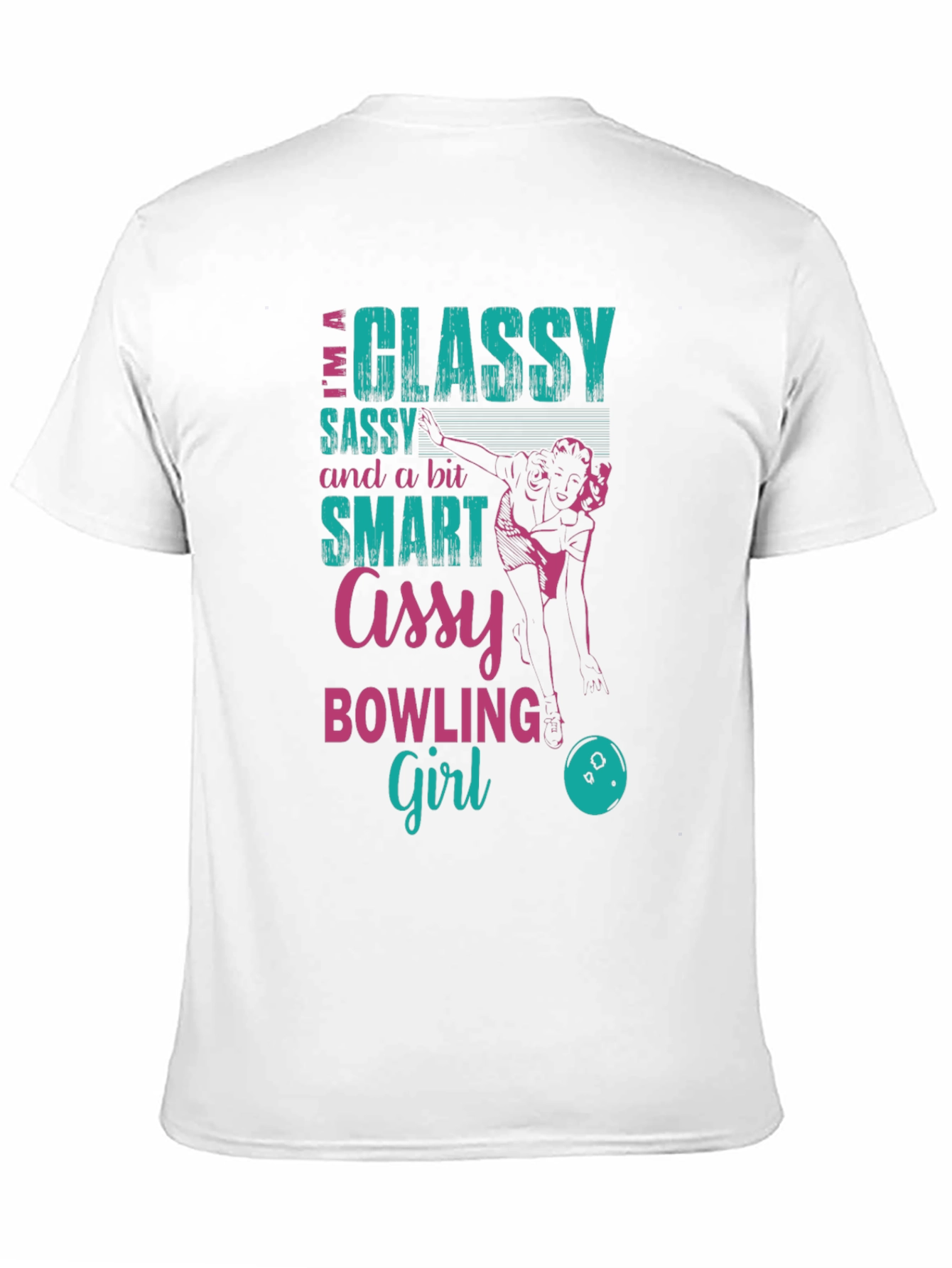 Classy Sassy Bowling Girl T-Shirt