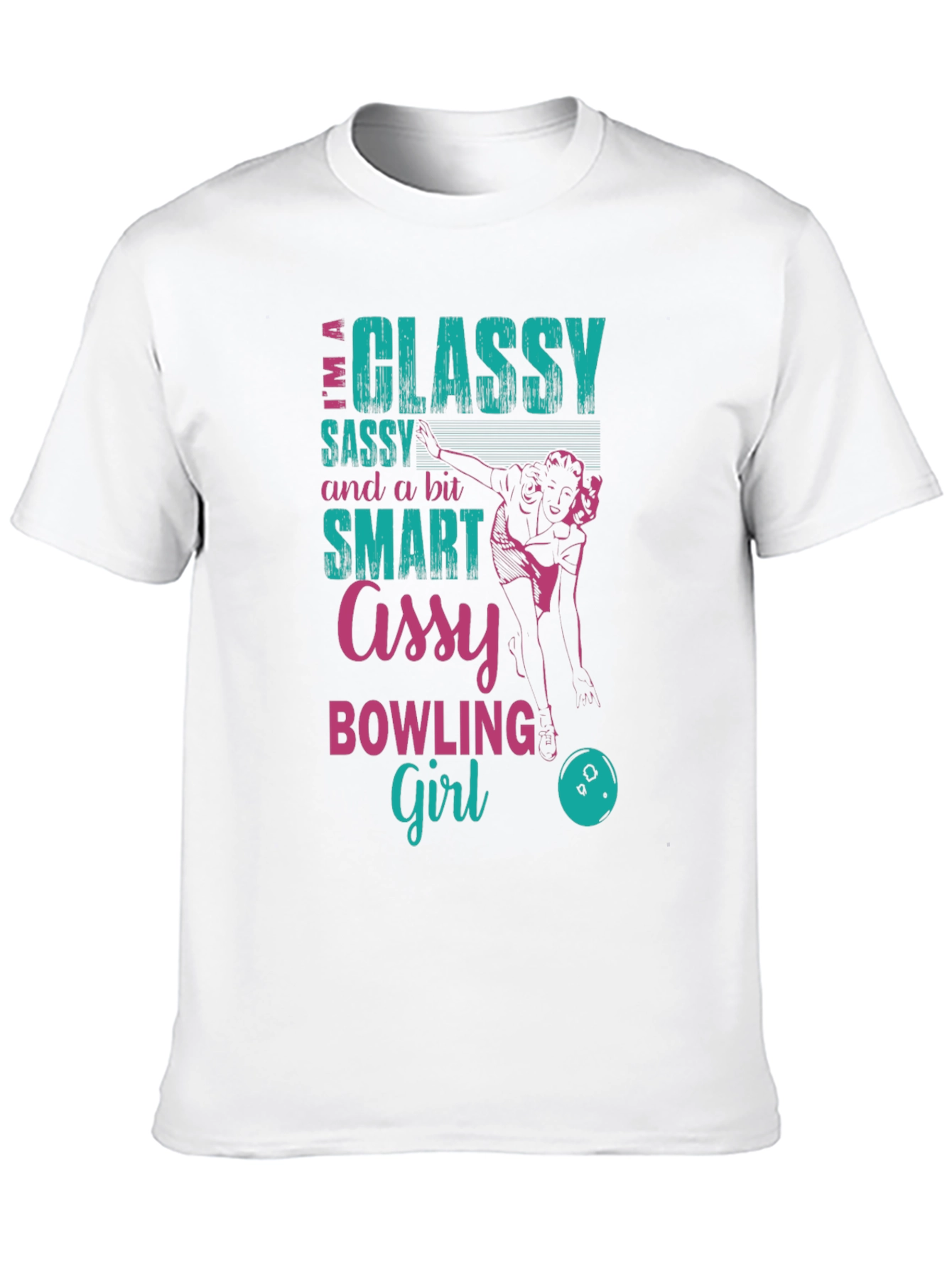Classy Sassy Bowling Girl T-Shirt