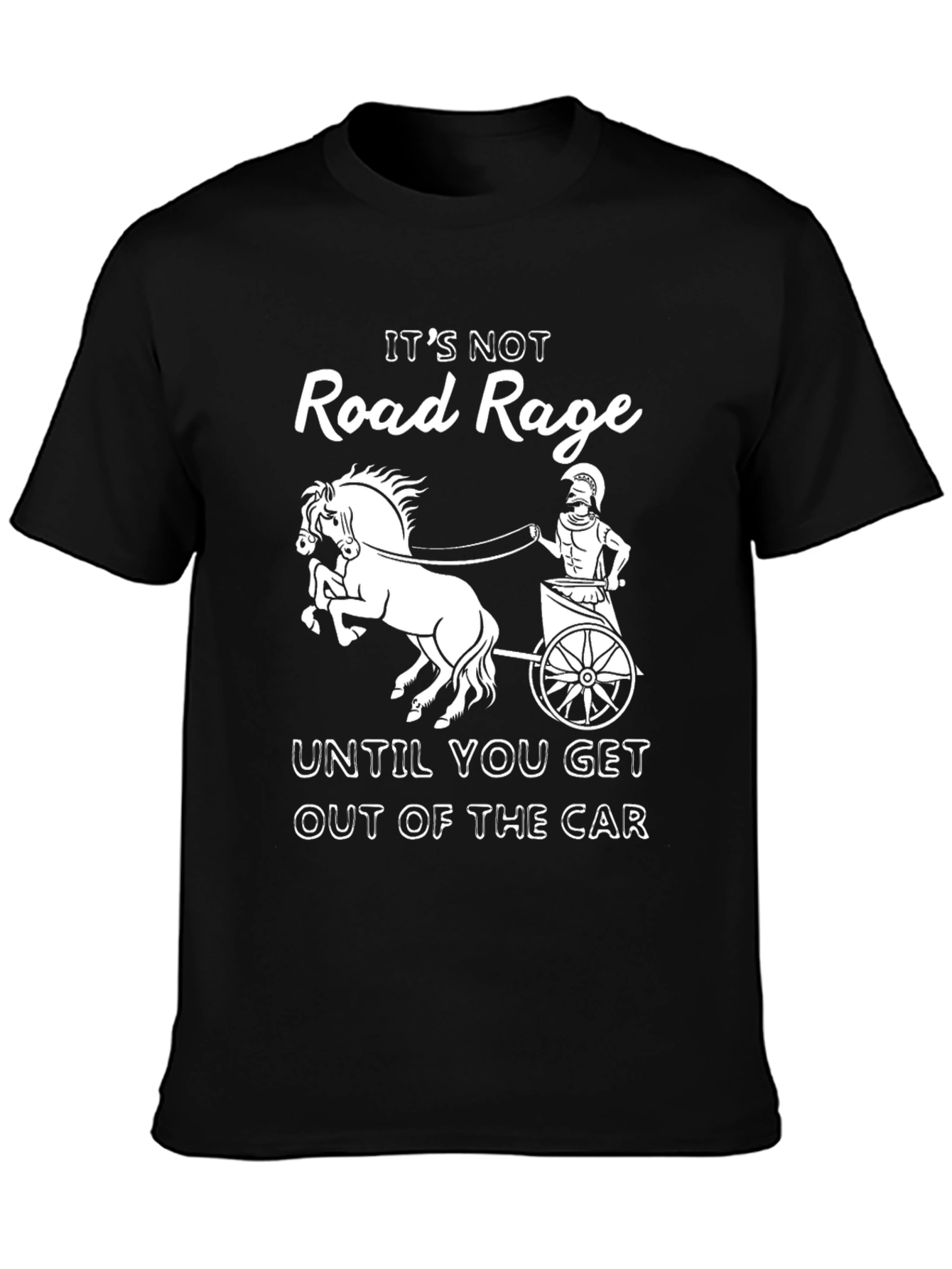 Funny Its Not Road Rage T-Shirt