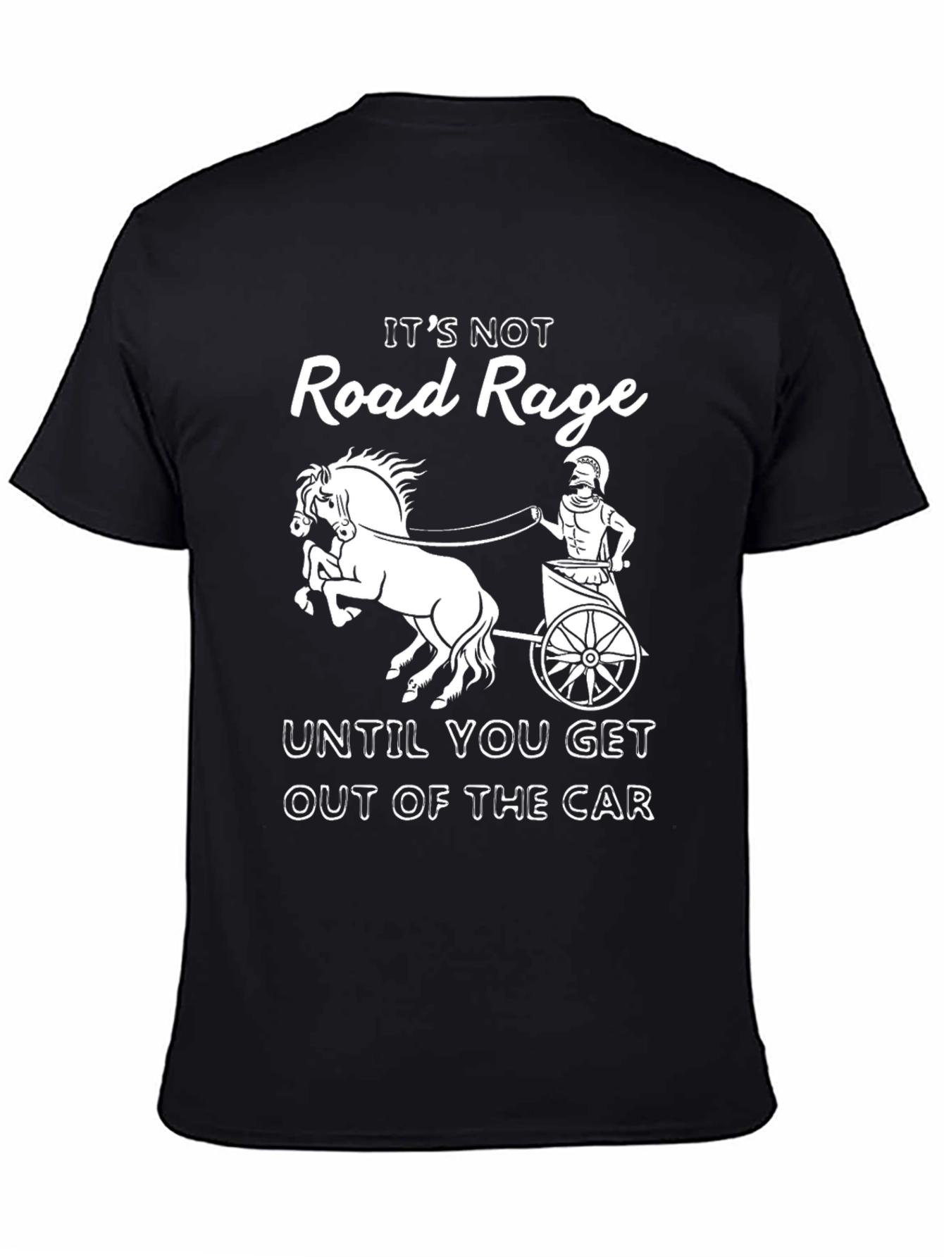 Funny Its Not Road Rage T-Shirt