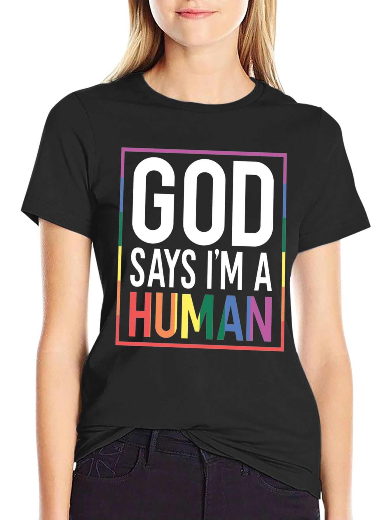 God Says Im A Human Pride T-Shirt