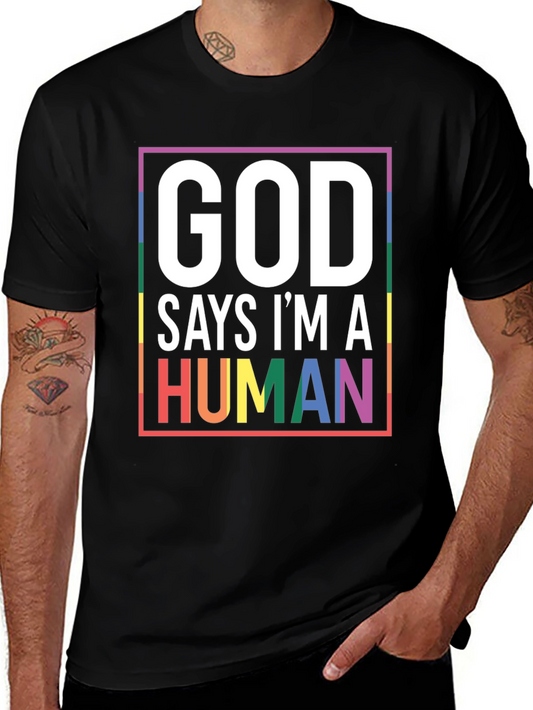 God Says Im A Human Pride T-Shirt