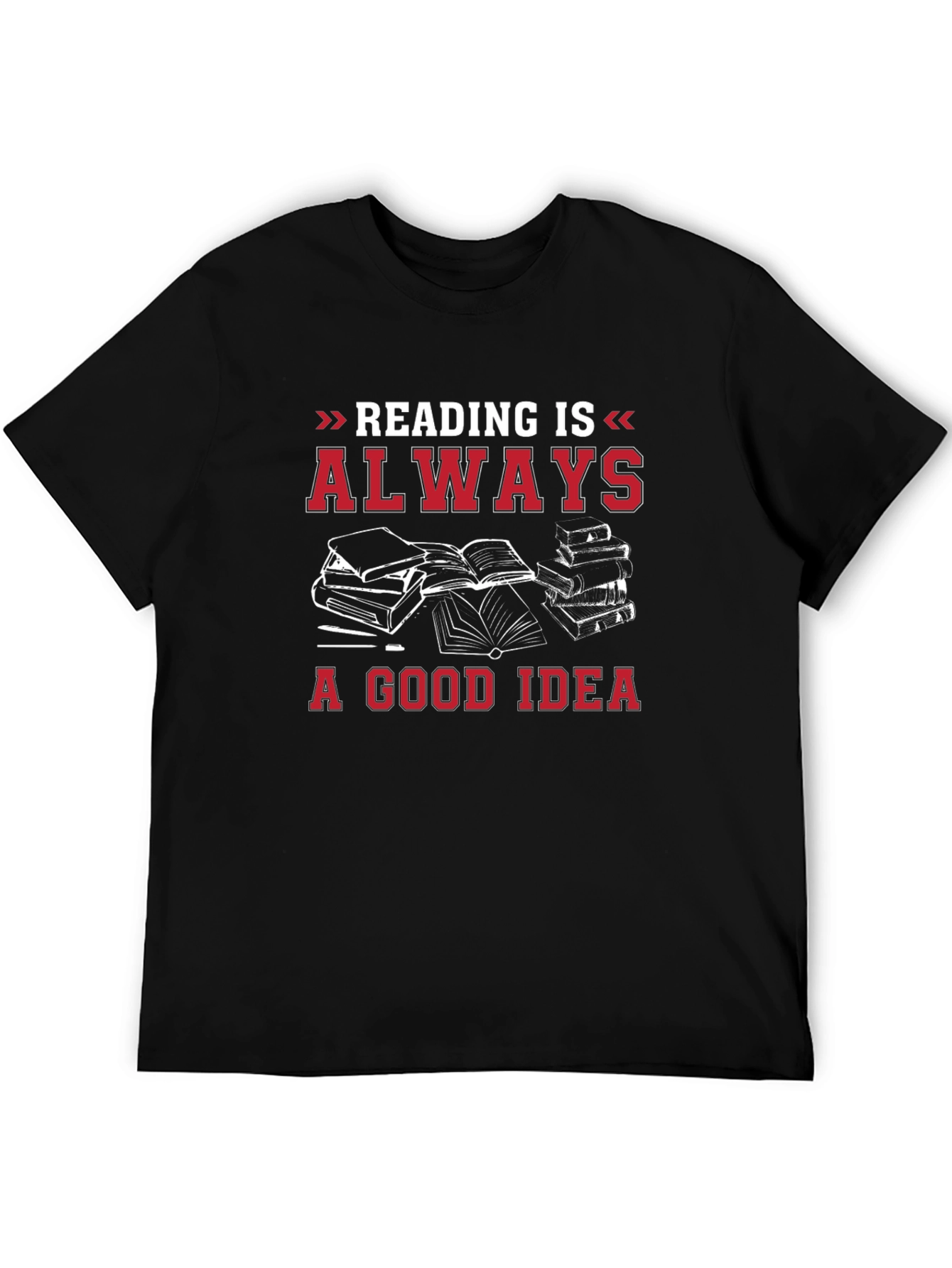 Reading is Always a Good Idea Black T-Shirt