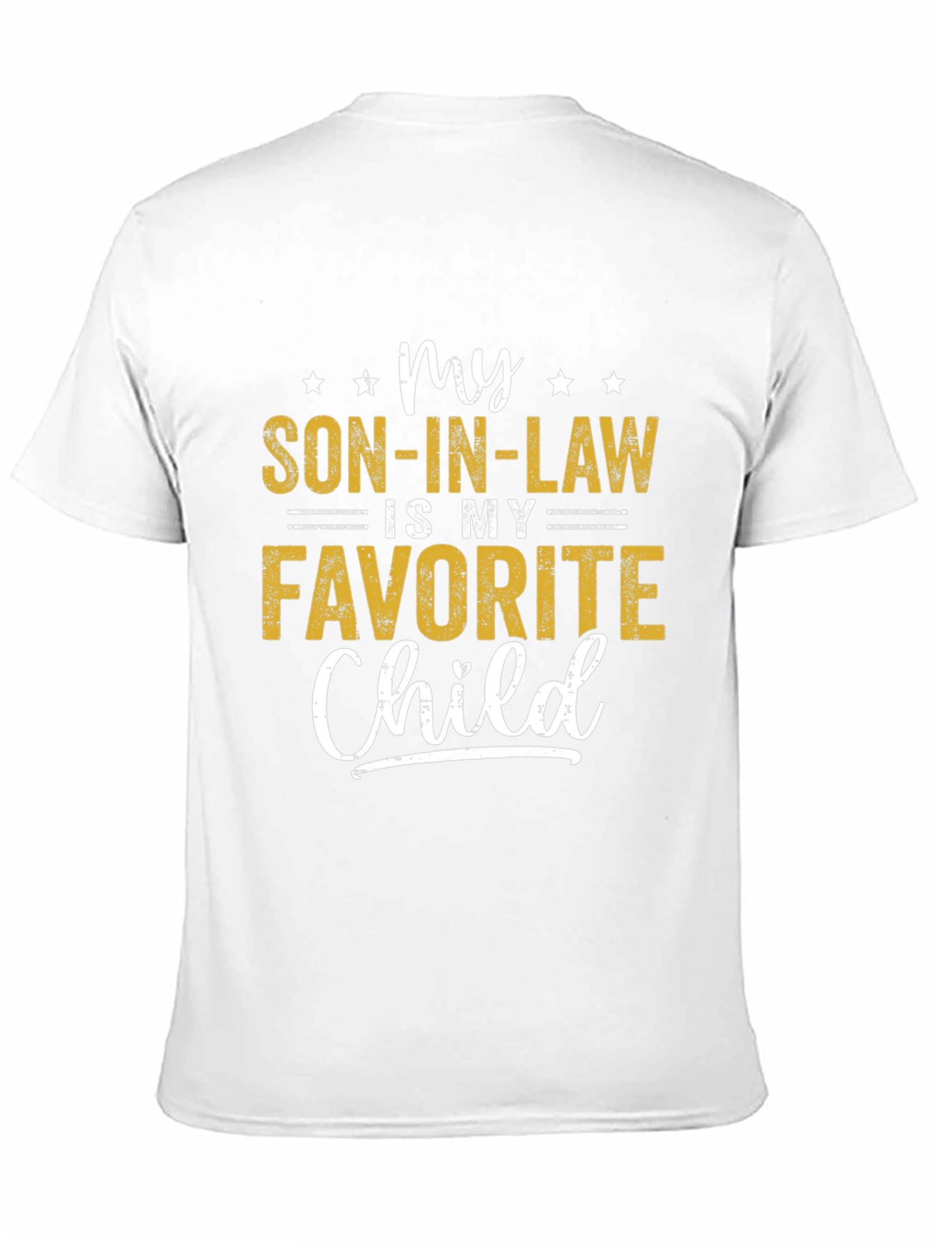My Son-In-Law Is My Favorite Child T-Shirt