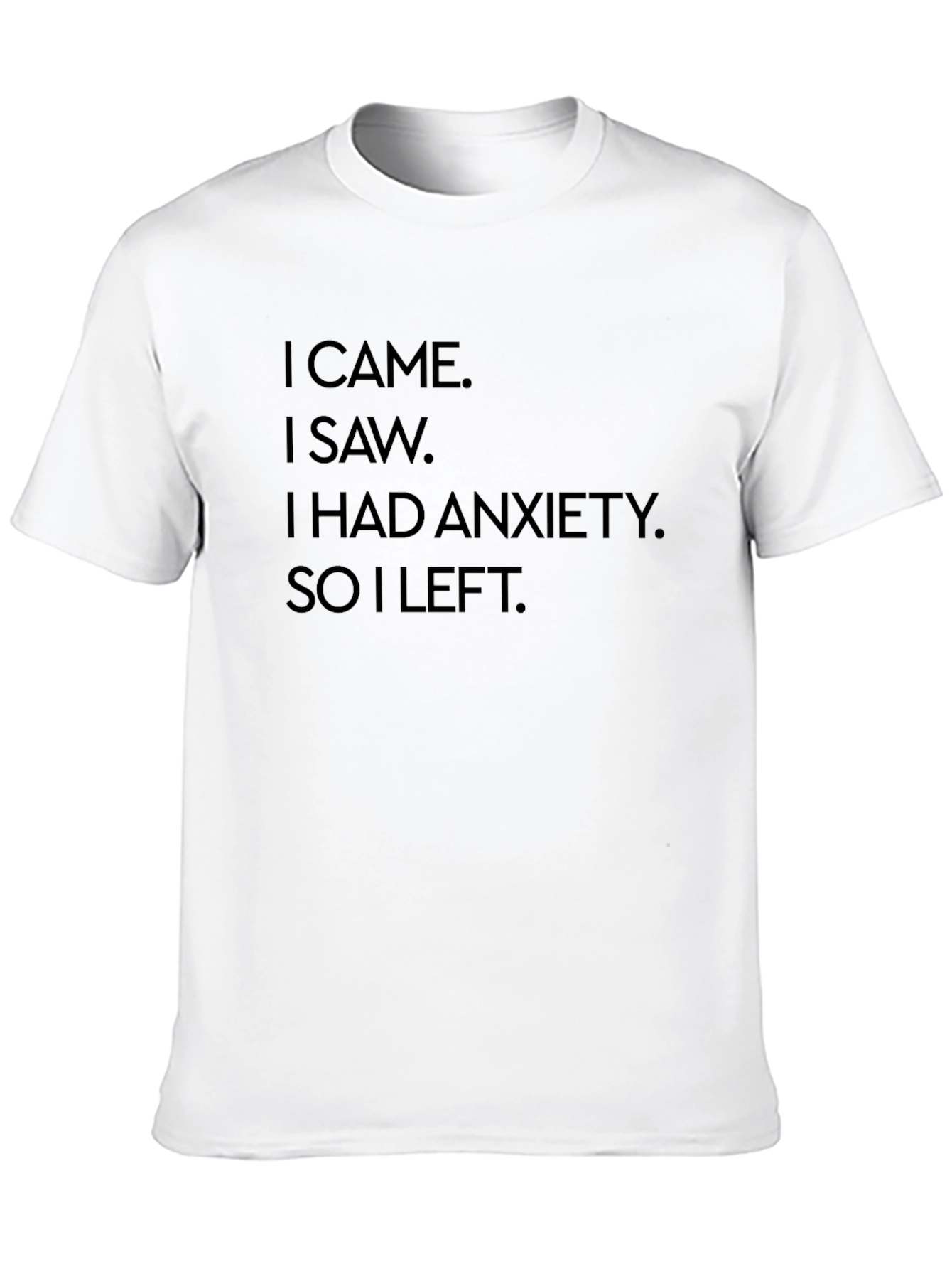 Anxiety Humor Graphic T-Shirt - Soft Cotton Tee