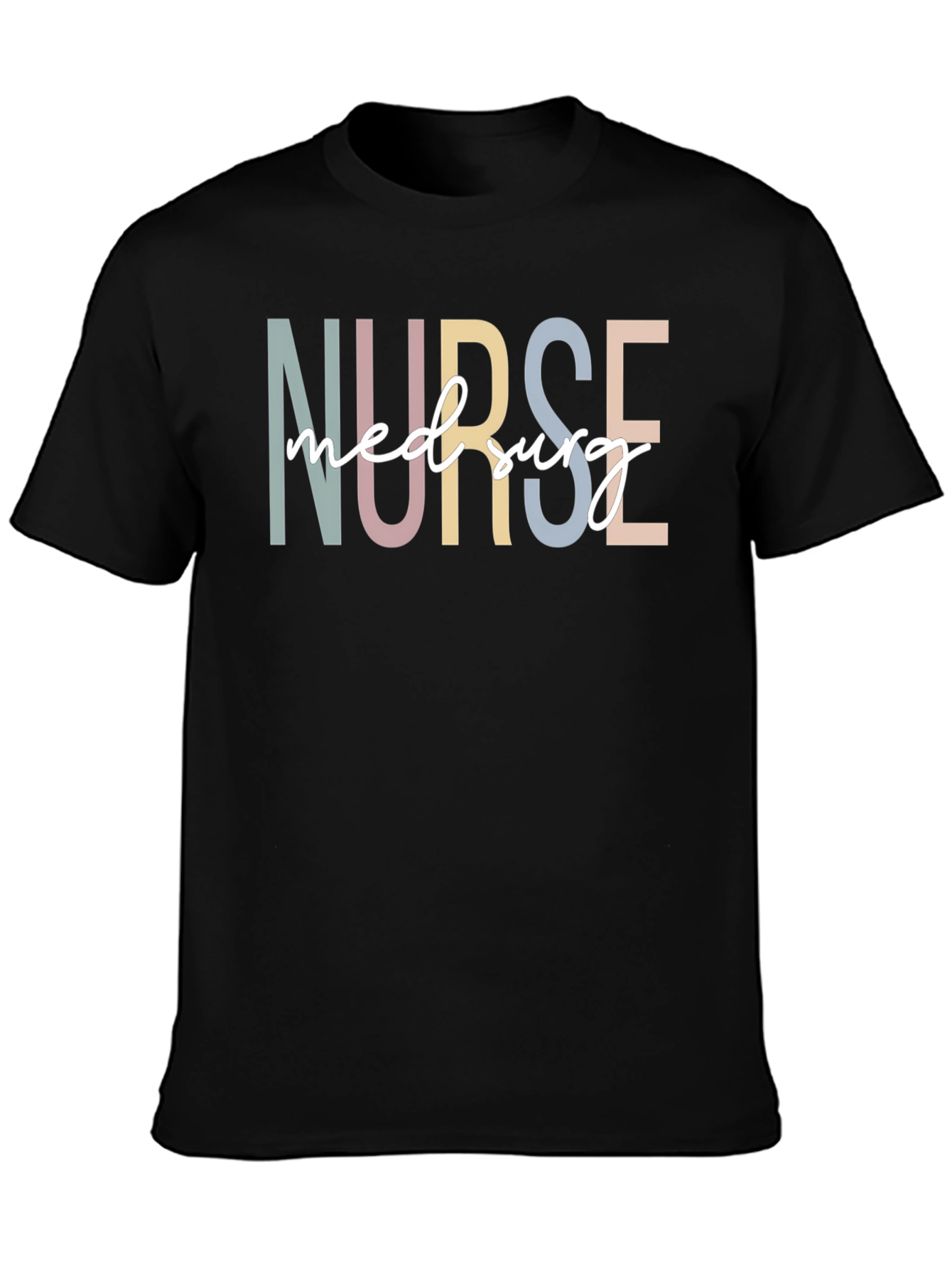 Nurse Med Surg Black T-Shirt