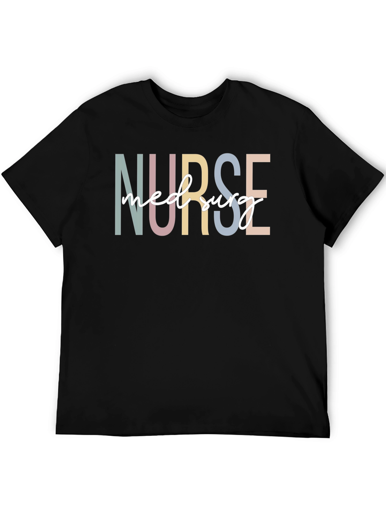 Nurse Med Surg Black T-Shirt